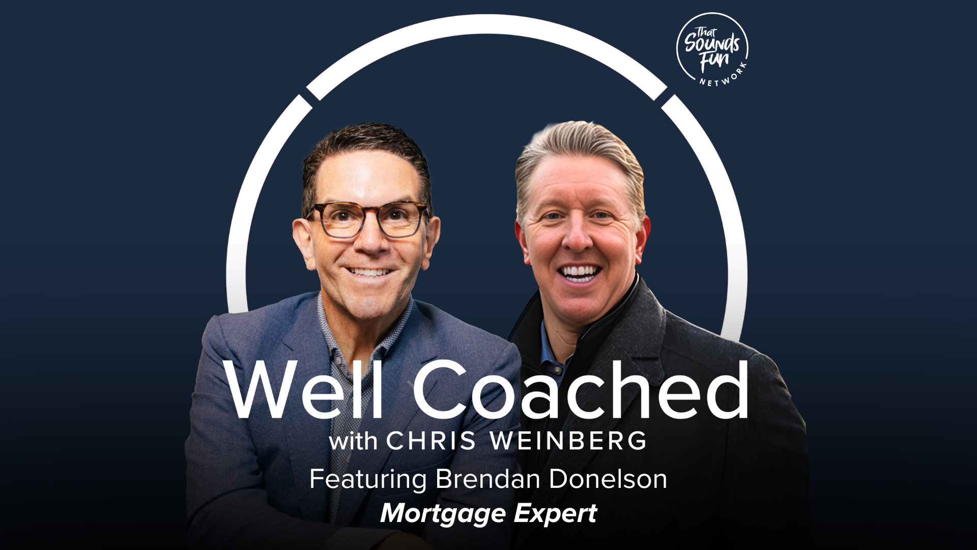 Building a Winning Sales Culture with Mortgage Expert Brendan Donelson