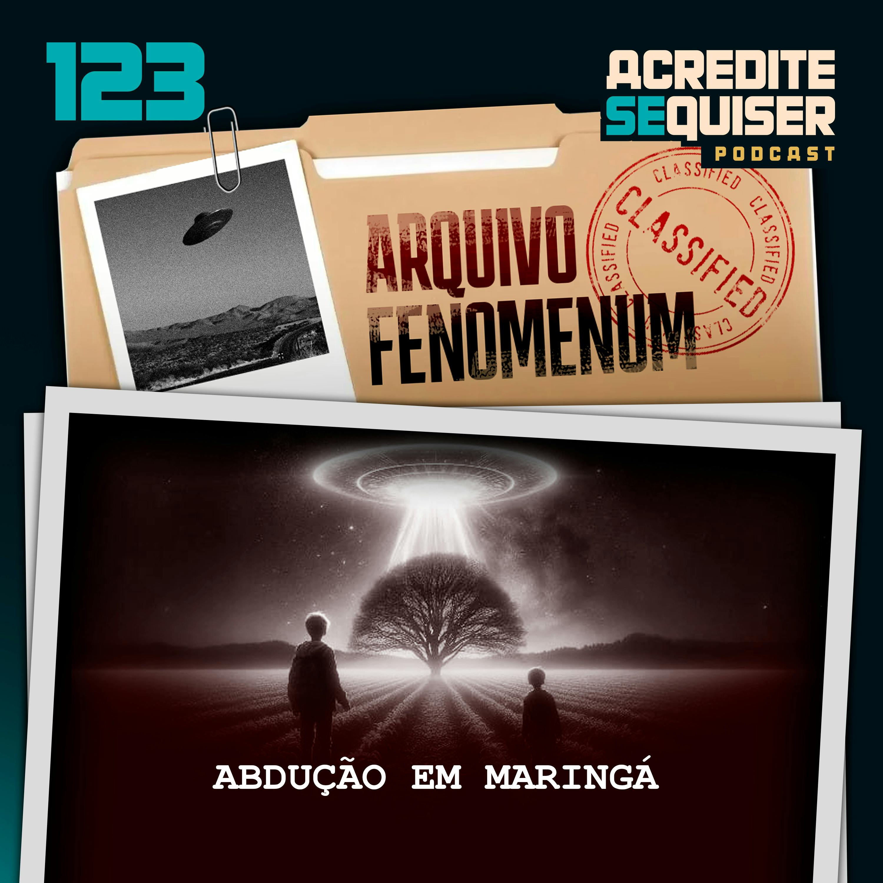 123 - Abdução em Maringá 123 - Abdução em Maringá