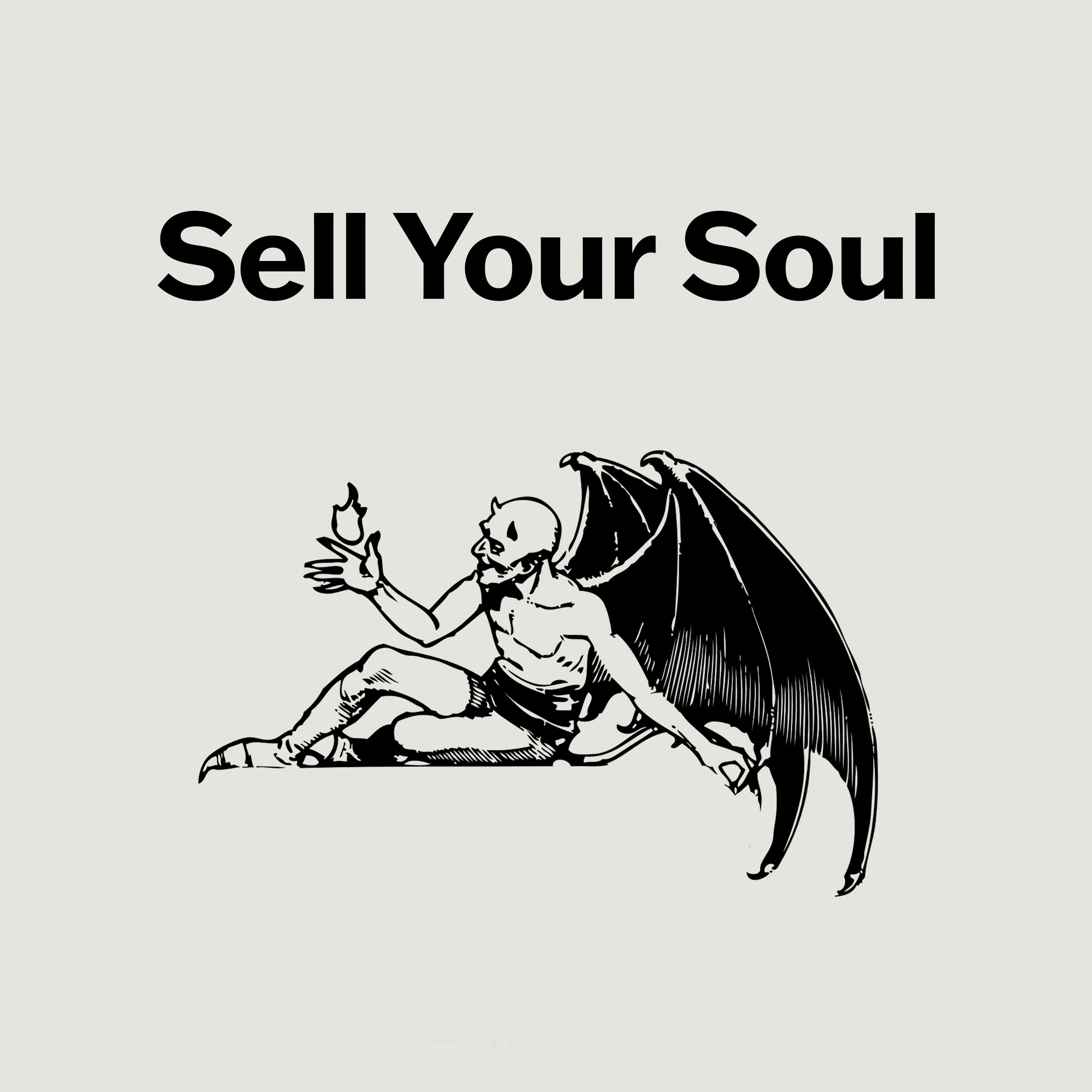 How to Sell Your Soul