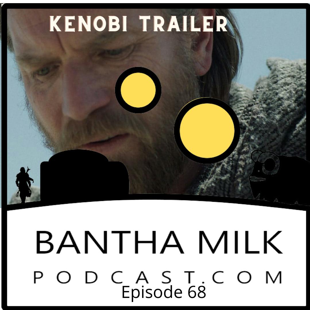Bantha Milk | Kenobi Trailer Breakdown