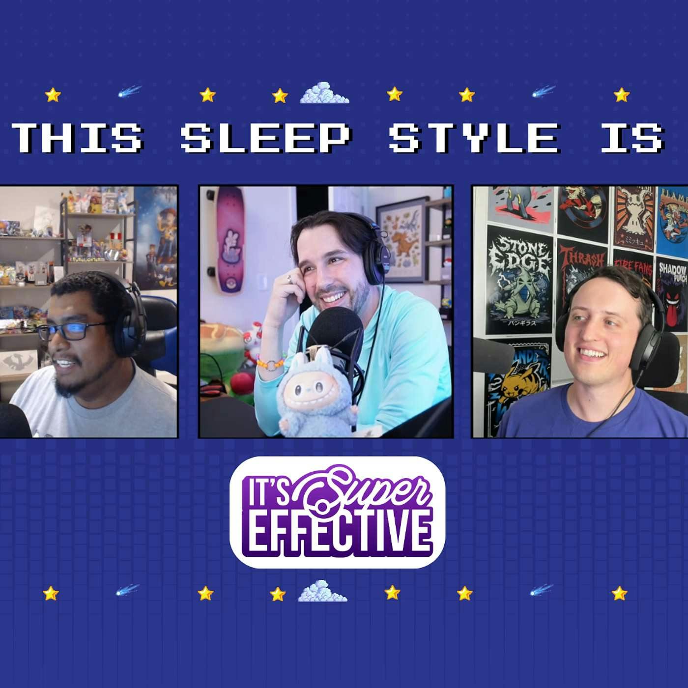 24. This Sleep Style Is Super Effective! ft. Steve 24. This Sleep Style Is Super Effective! ft. Steve