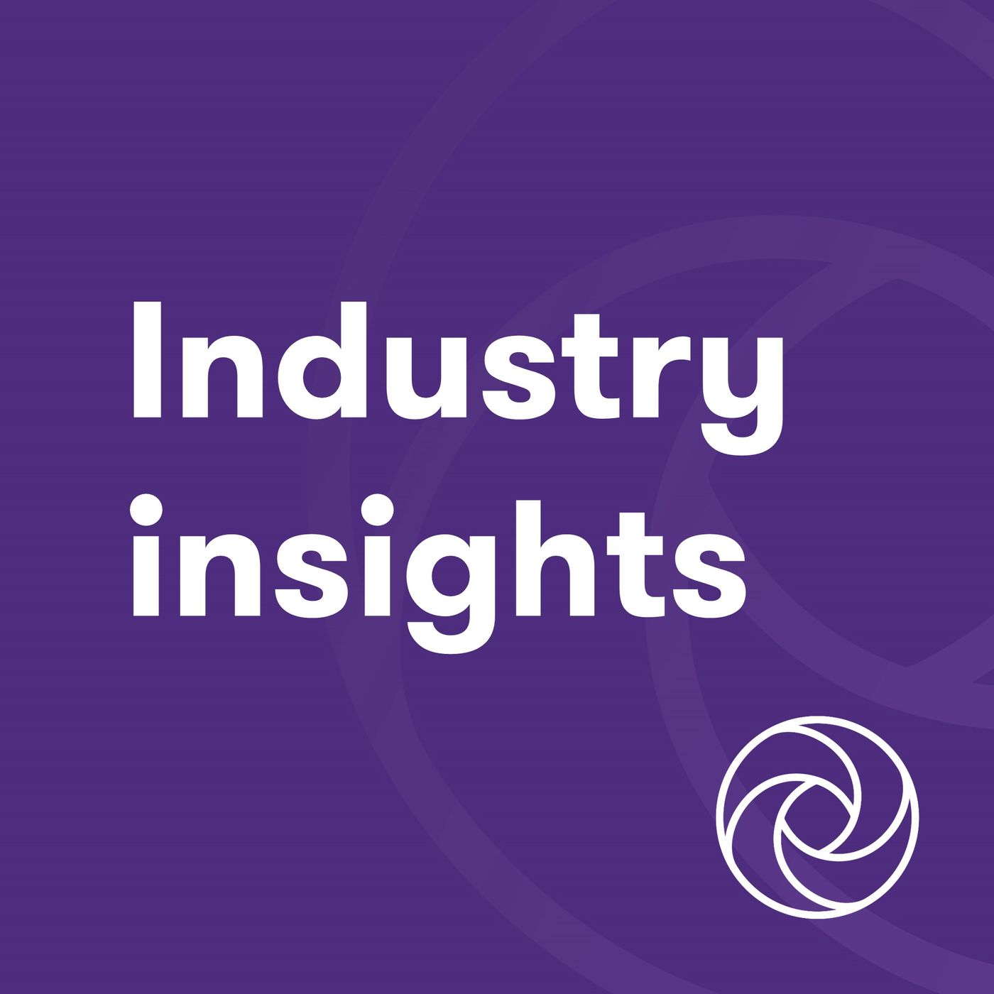 Industry insights