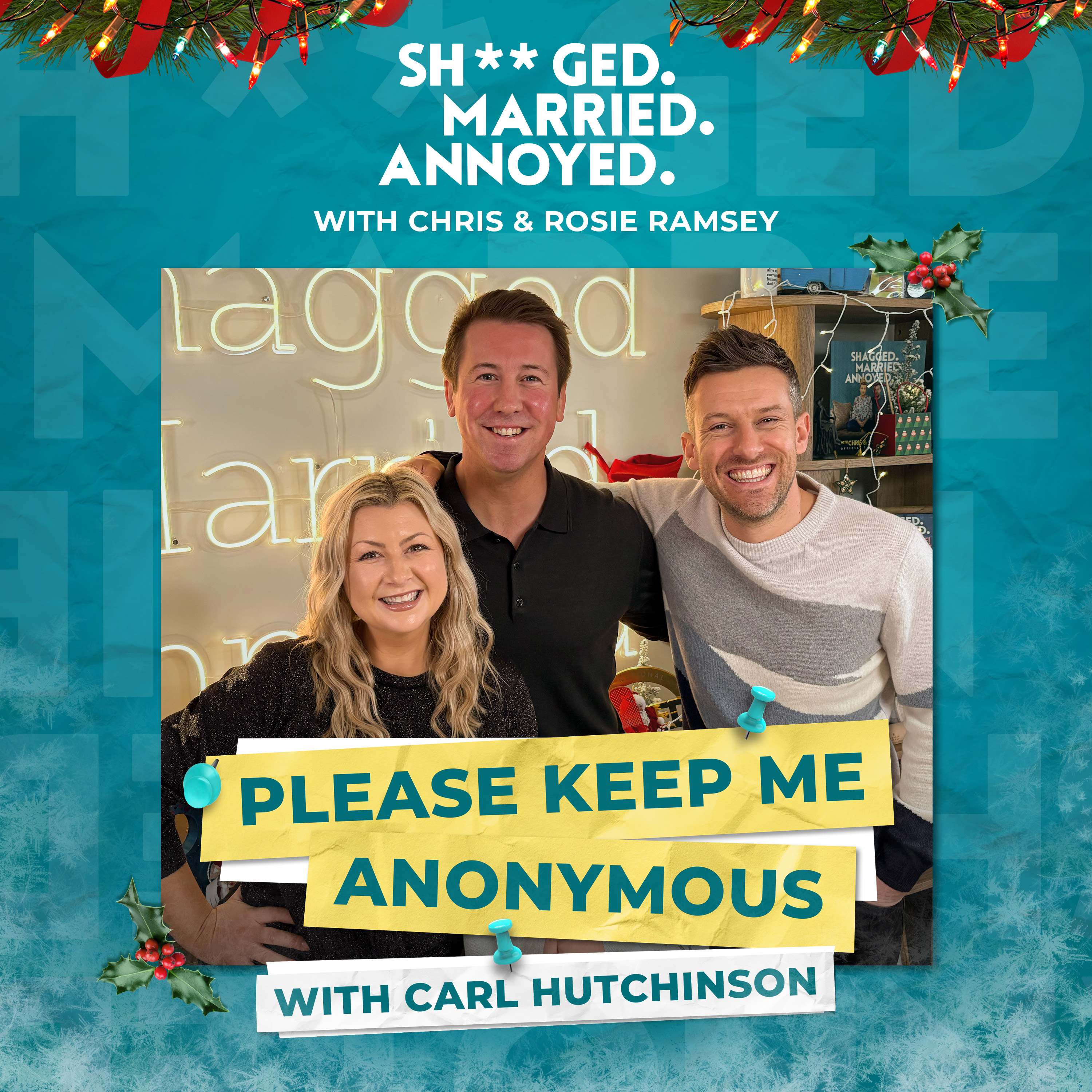 A Christmas Please Keep Me Anonymous with Carl Hutchinson