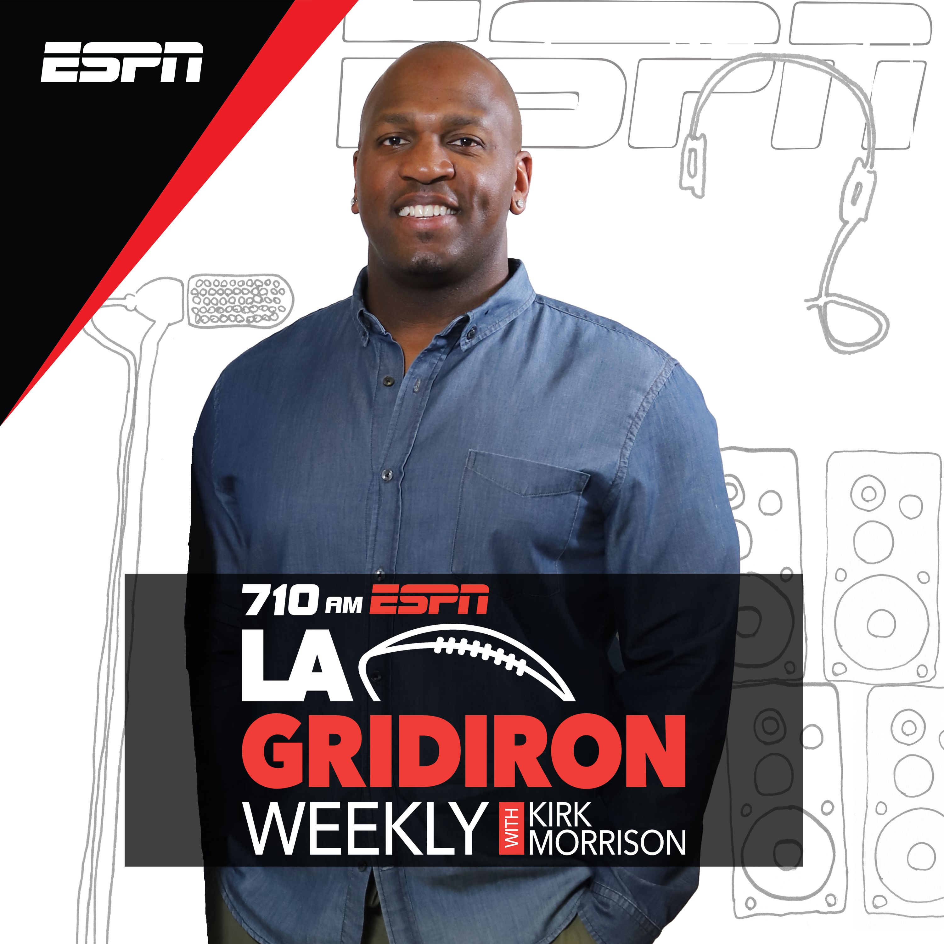 LA Gridiron Weekly with Kirk Morrison