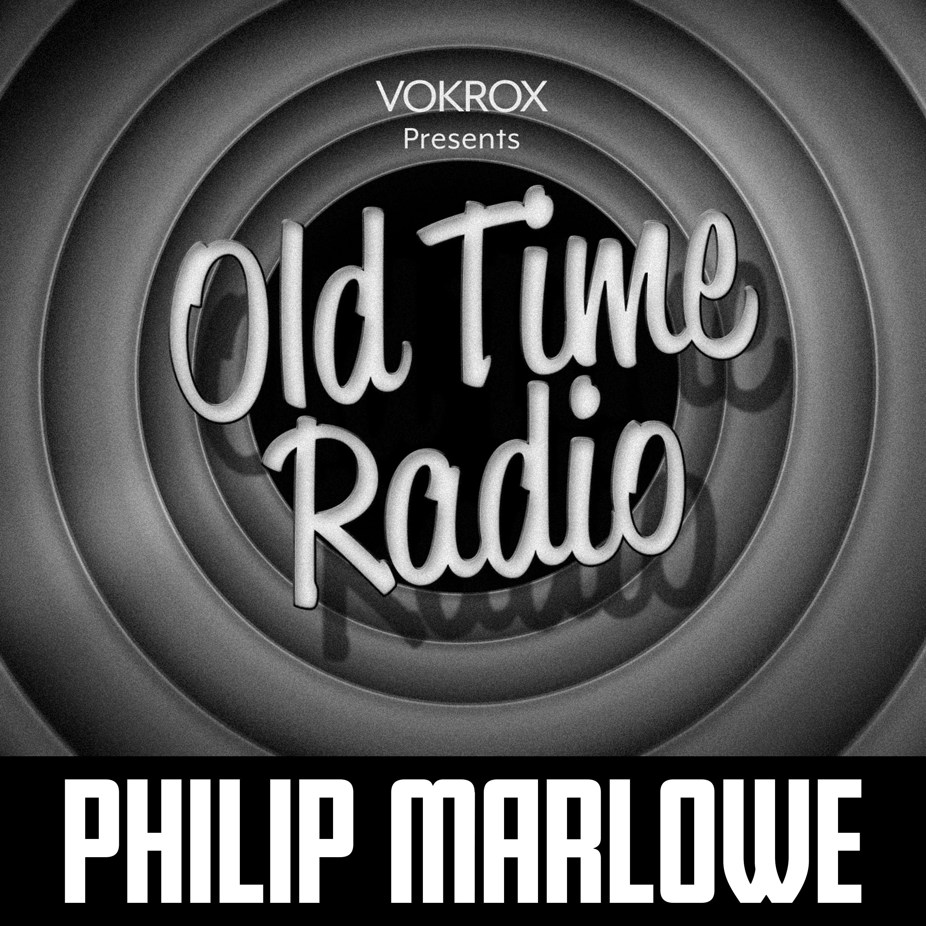 The Adventures of Philip Marlowe | Old Time Radio cover