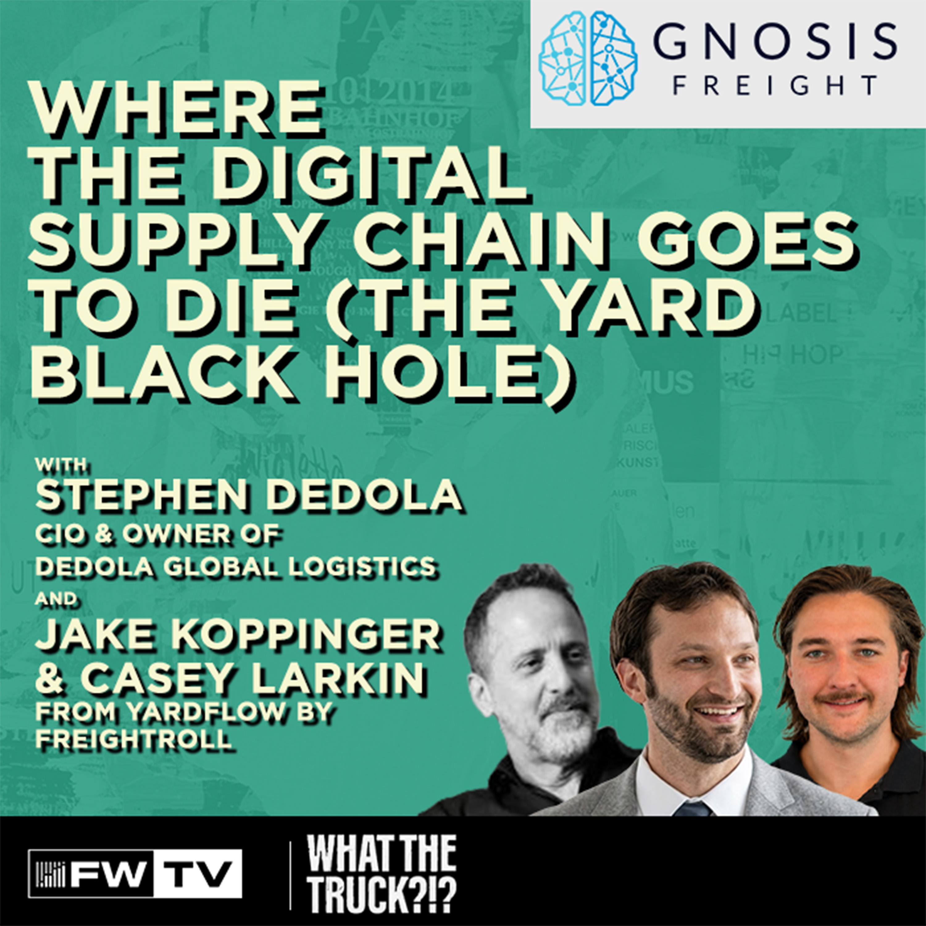 Where the Digital Supply Chain Goes to Die (The Yard Black Hole) | WHAT THE TRUCK?!?