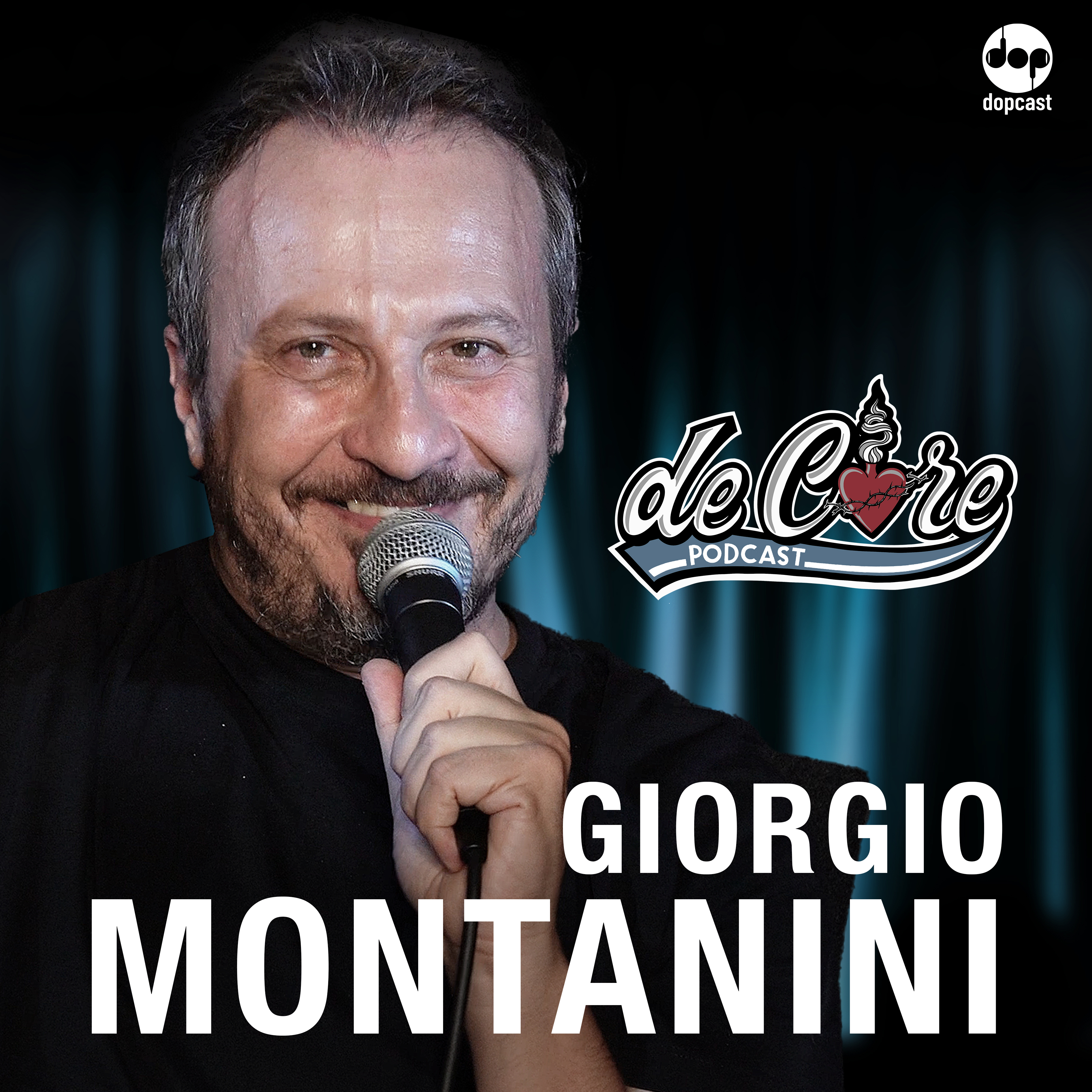 EP.117 Giorgio Montanini - De Core Podcast