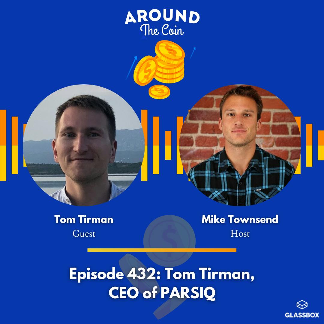 Tom Tirman, CEO of PARSIQ