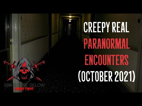 Creepy True Paranormal Encounters Oct 2021 episode artwork