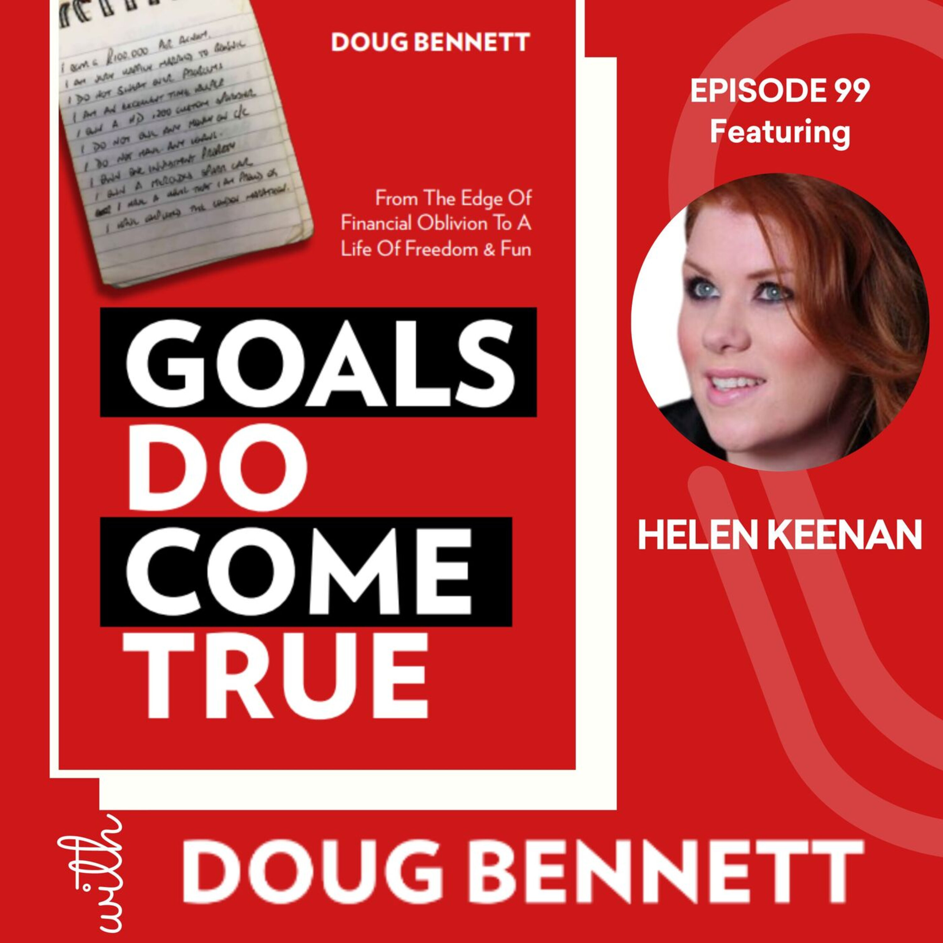 Goals DO Come True with Doug Bennett
