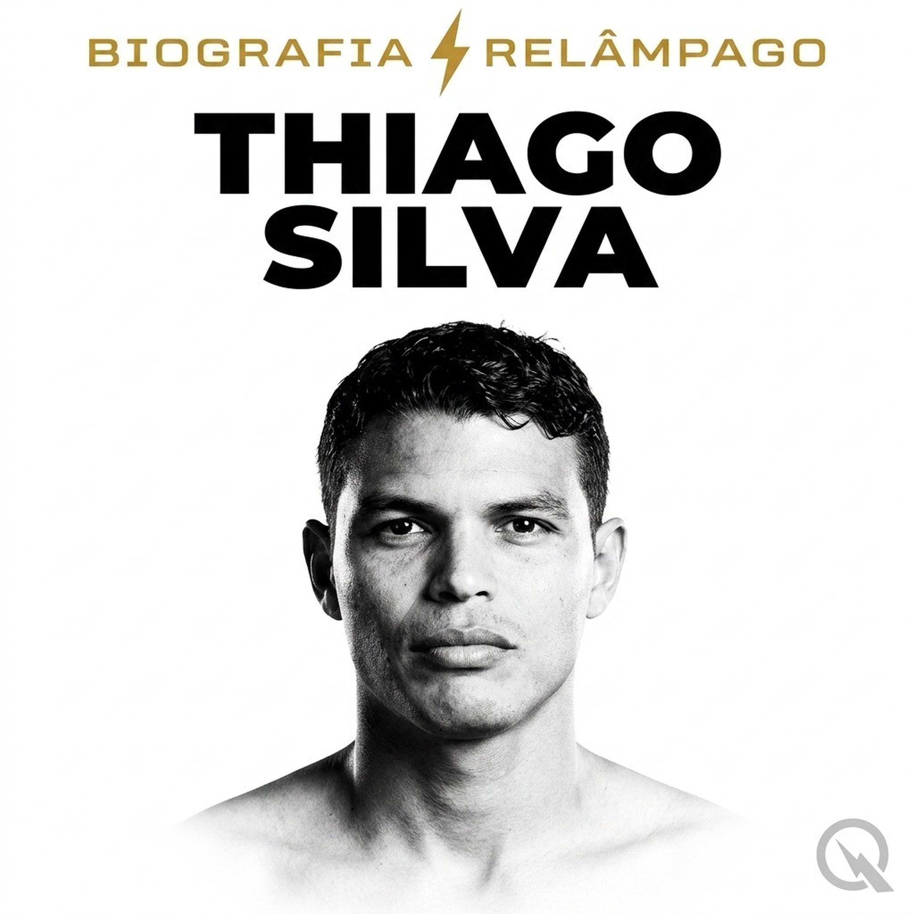 Thiago Silva - Biografia Relâmpago