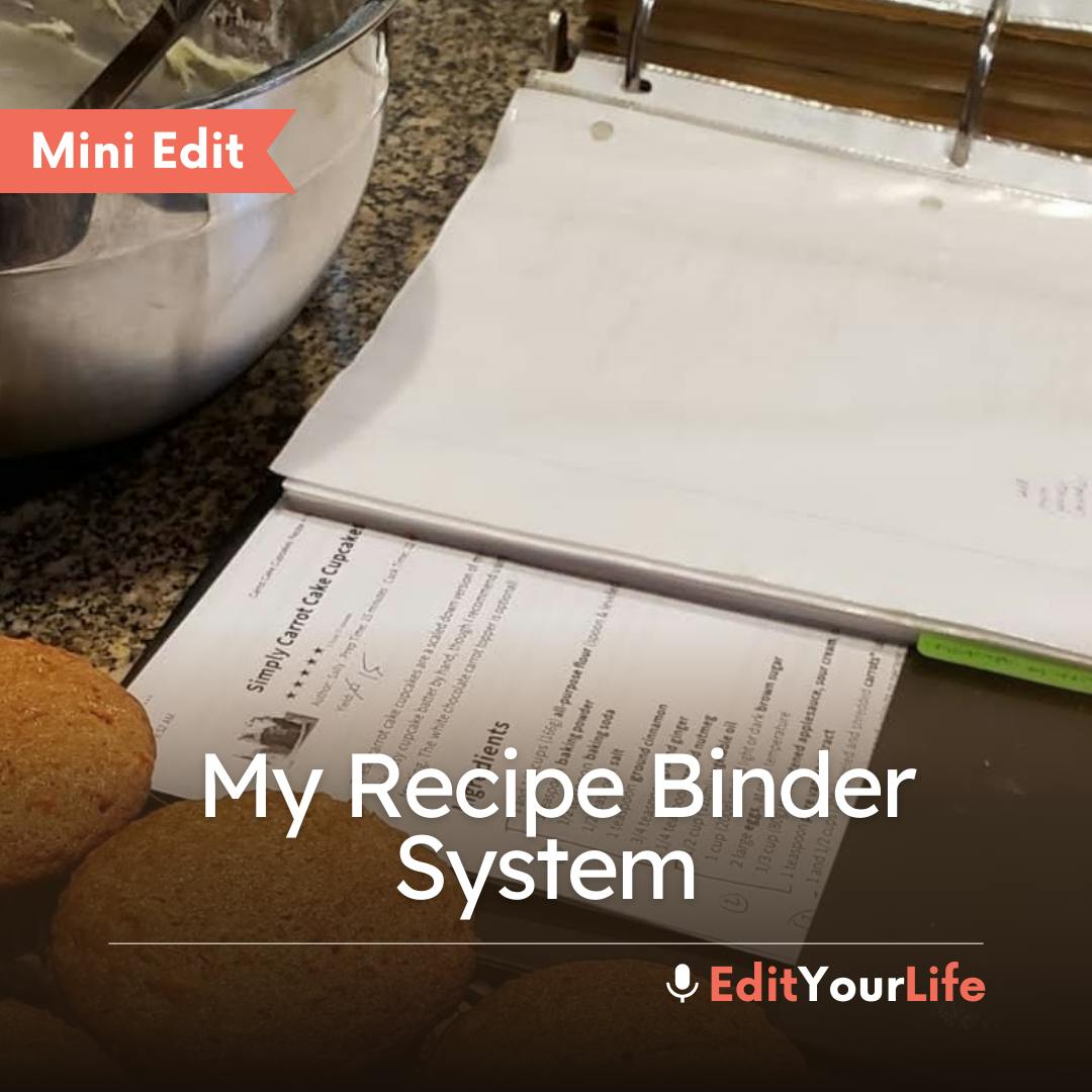 Mini Edit: My Recipe Binder System