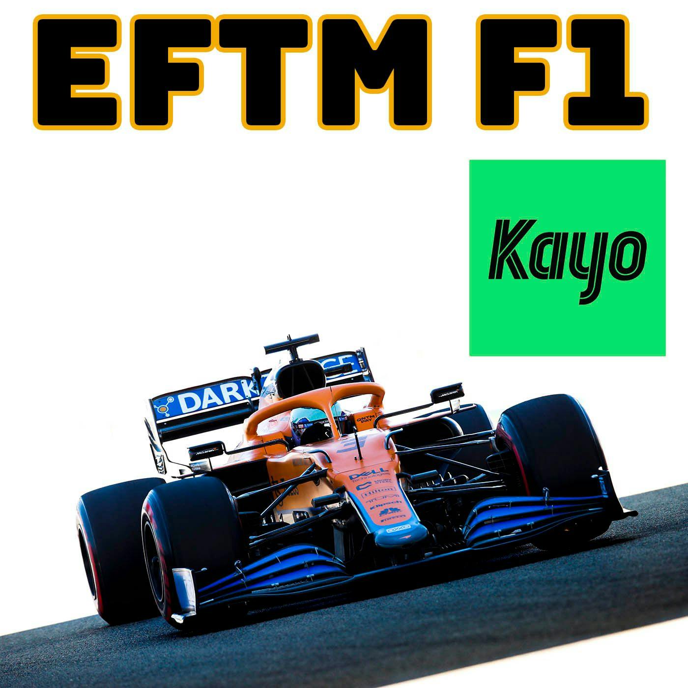 EFTM F1 Podcast - The Aussie F1 Show