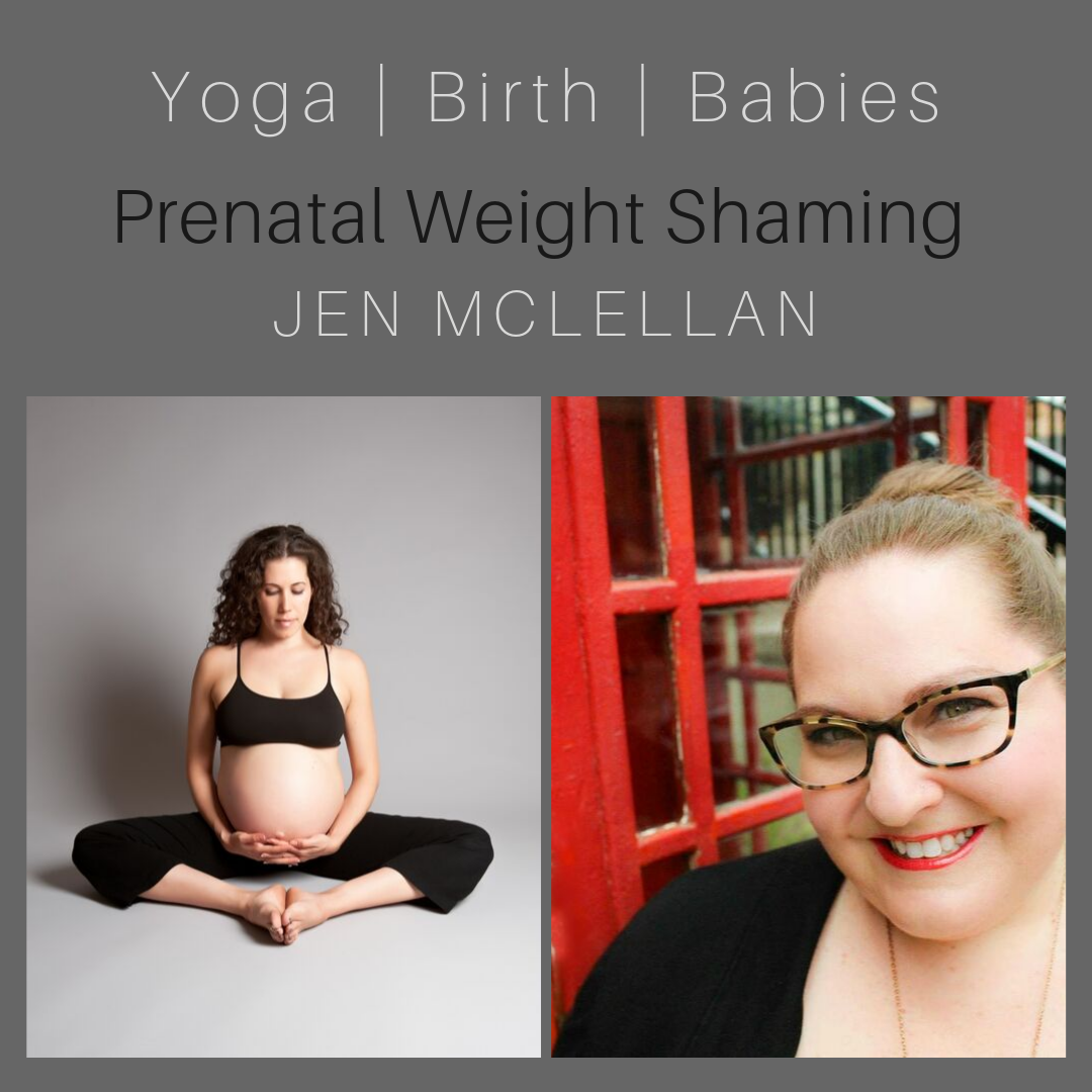 Prenatal Weight Shaming with Jen McLellan episode artwork