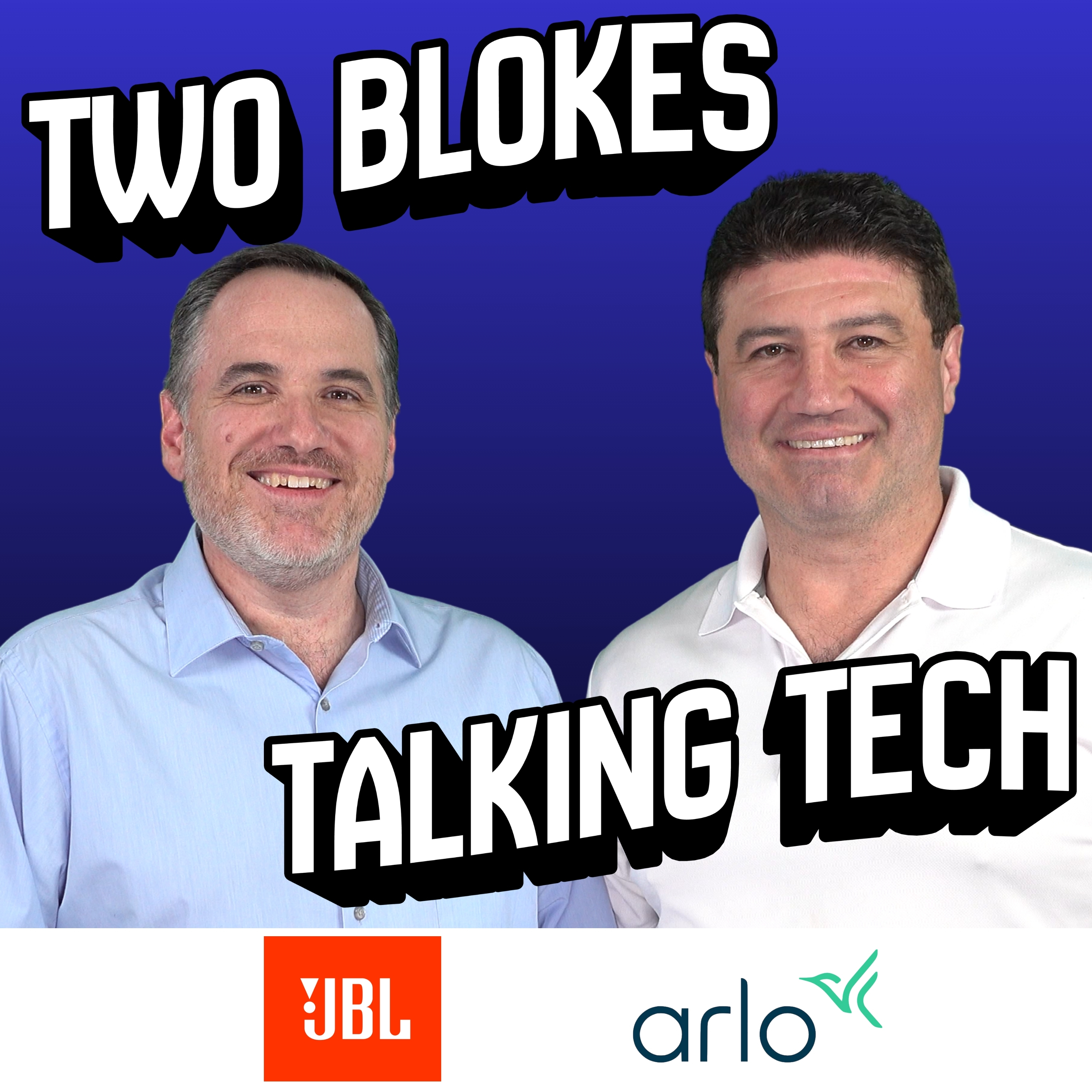 Two Blokes Talking Tech