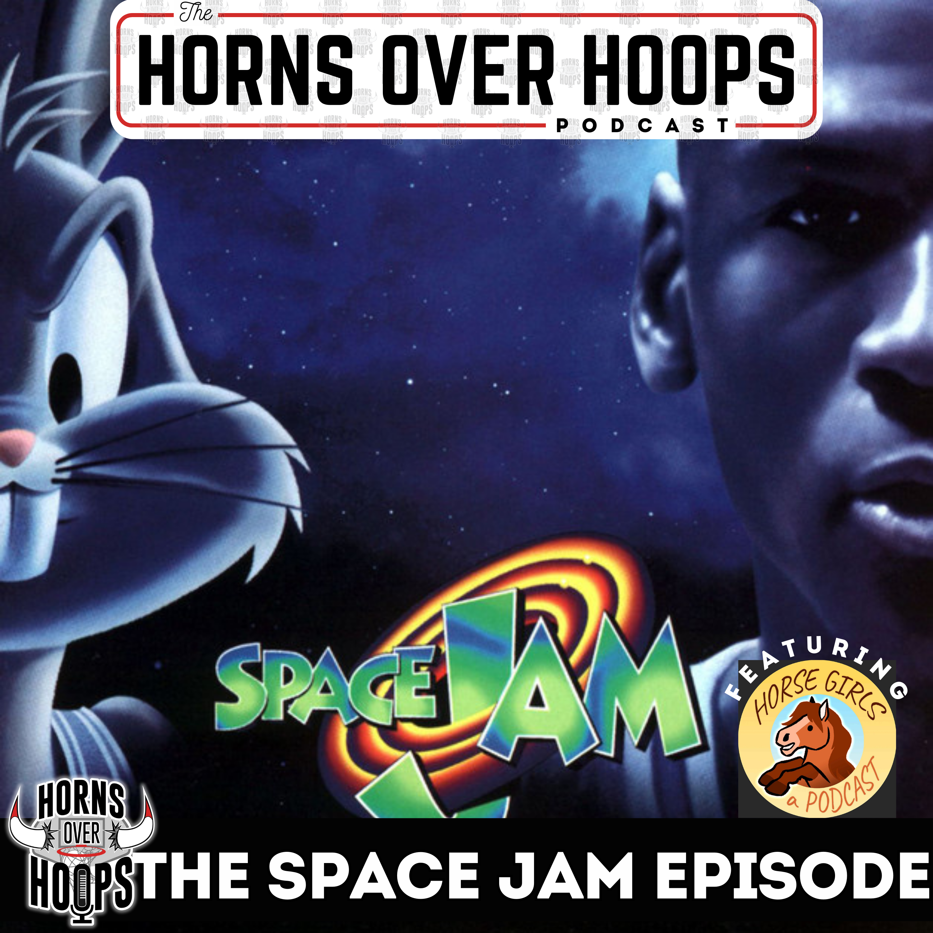 The SPACE JAM EPISODE (ft. Horse Girls Podcast) episode artwork