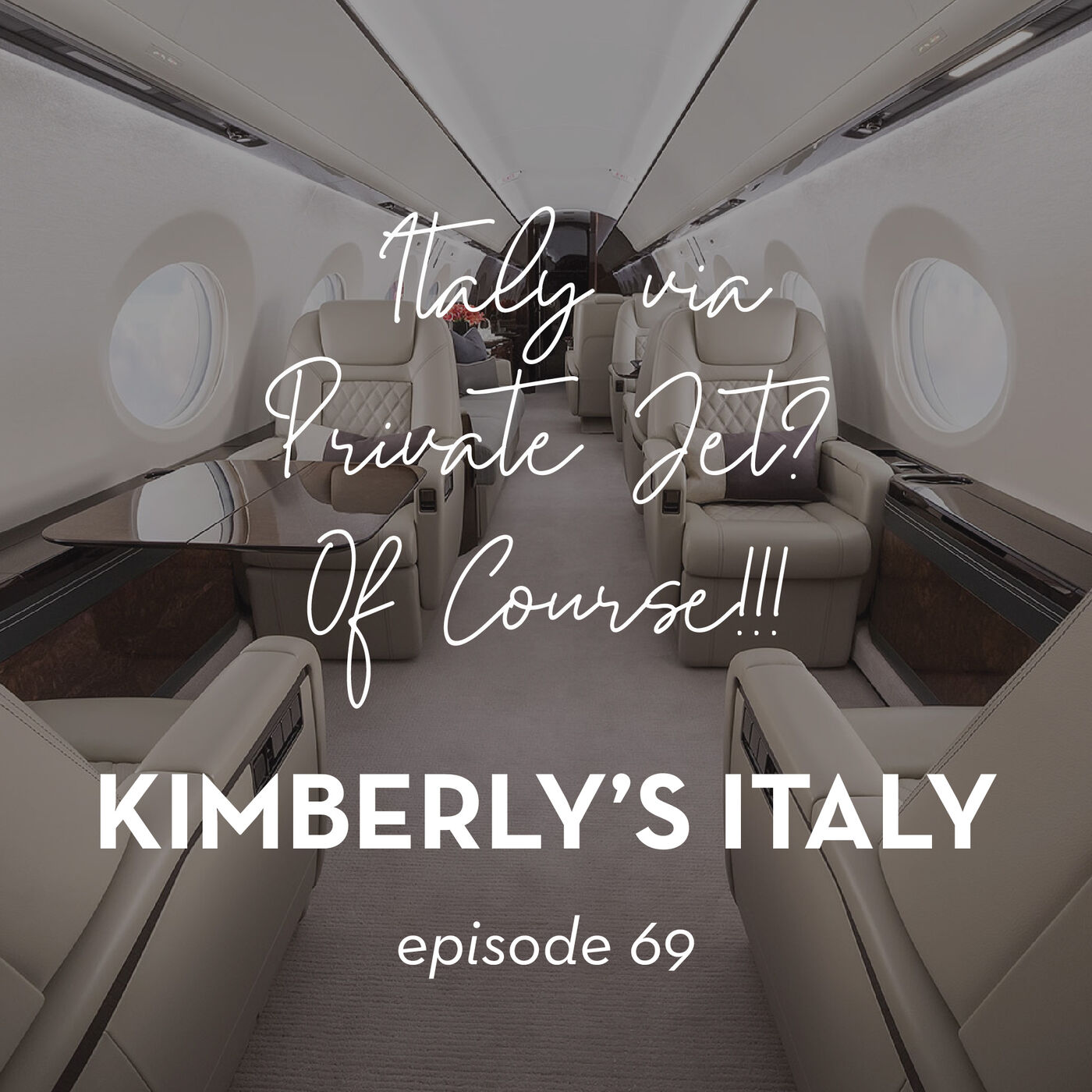 69. Italy via Private Jet?  Of Course!