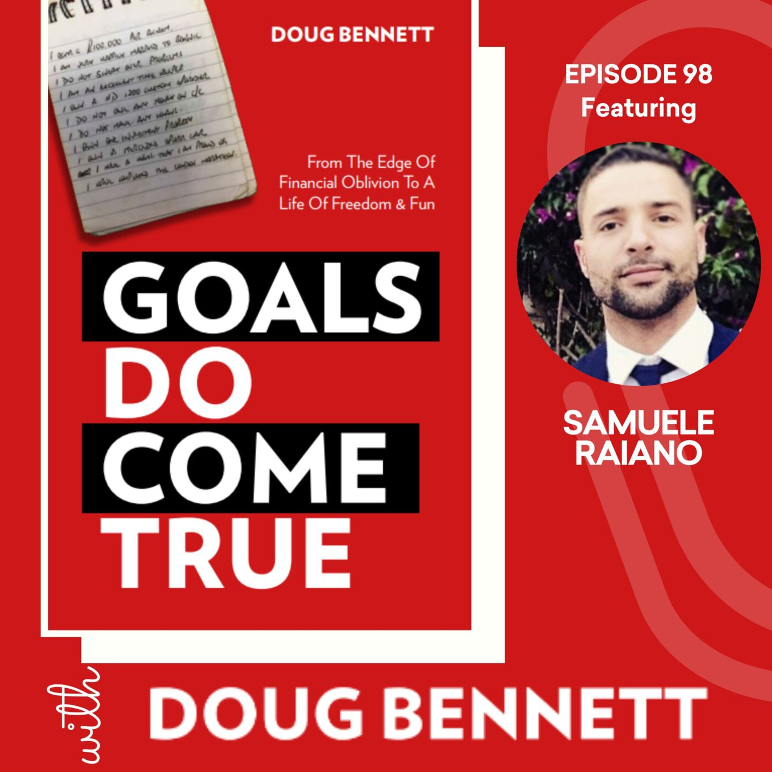 Goals DO Come True with Doug Bennett