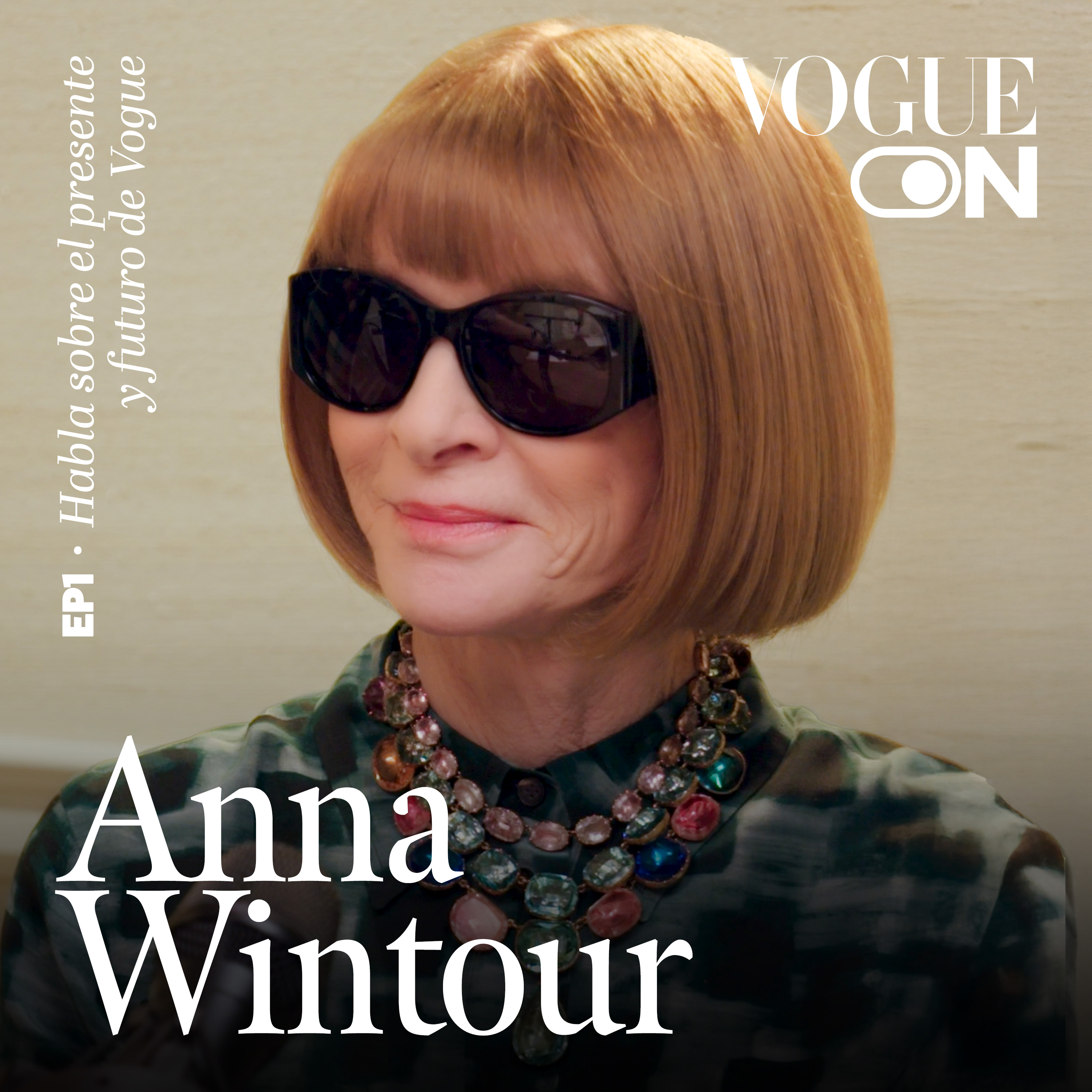 Anna Wintour habla sobre el presente y futuro de Vogue