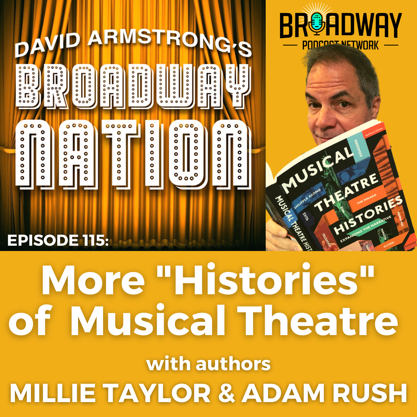 Episode 115: More "Histories" of Musical Theatre
