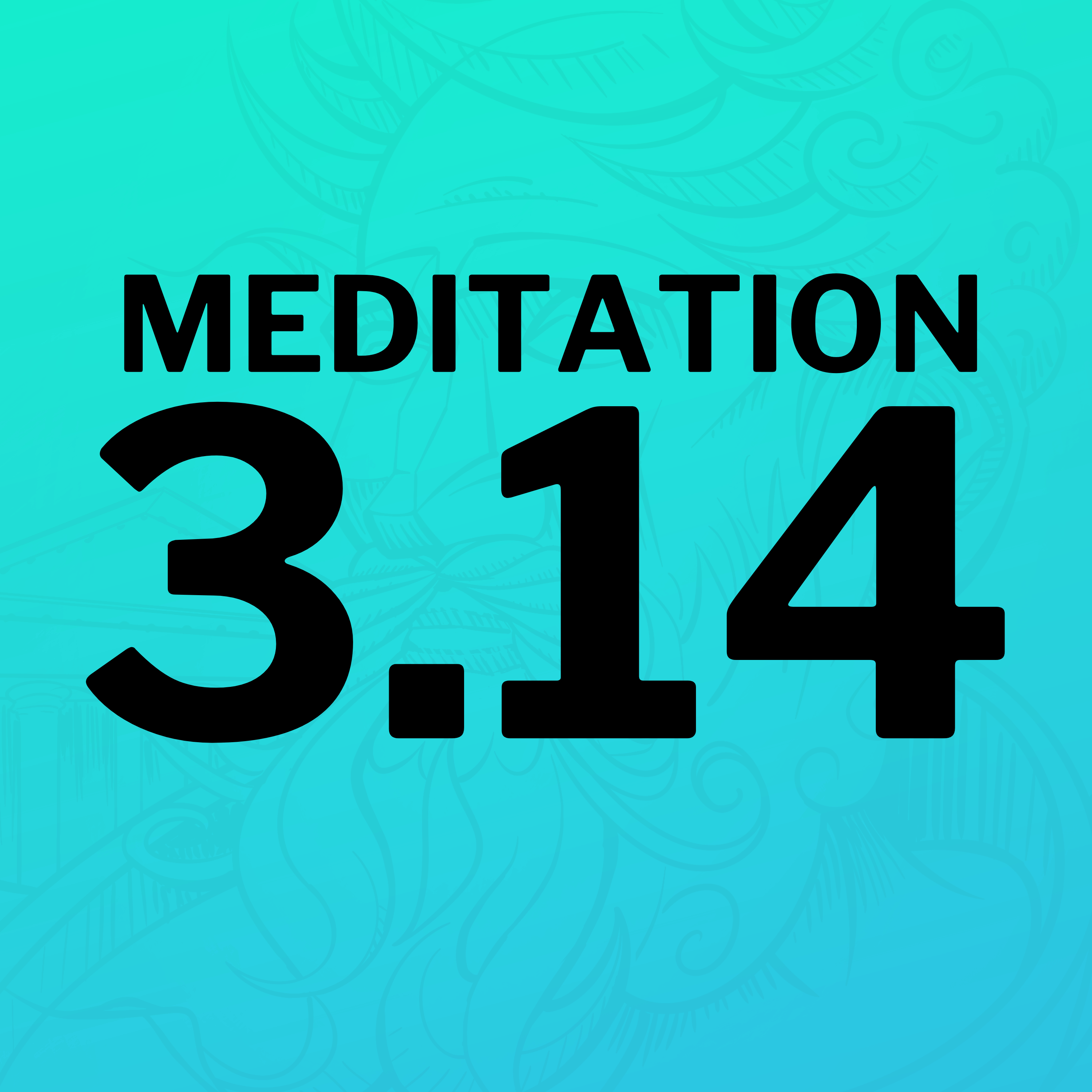 When Rest & Relaxation Become Vice (Mediation 3.14)