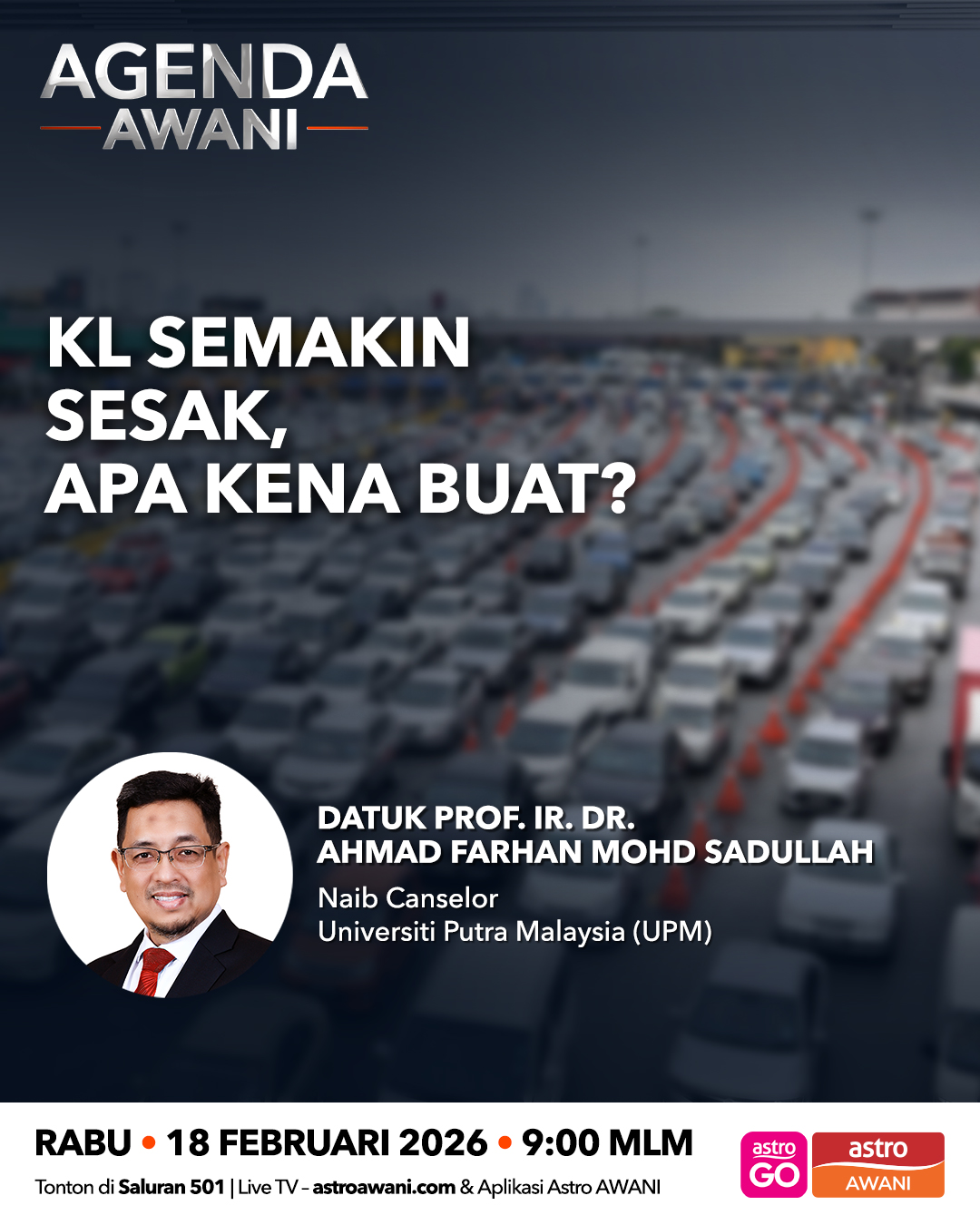Agenda AWANI: KL Semakin Sesak, Apa Kena Buat?