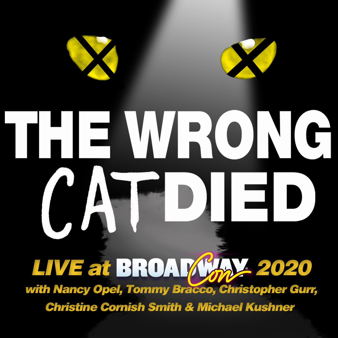 LIVE: Debating CATS at BroadwayCon 2020 with Nancy Opel, Tommy Bracco, Christopher Gurr, Christine Cornish Smith, and Michael Kushner episode artwork