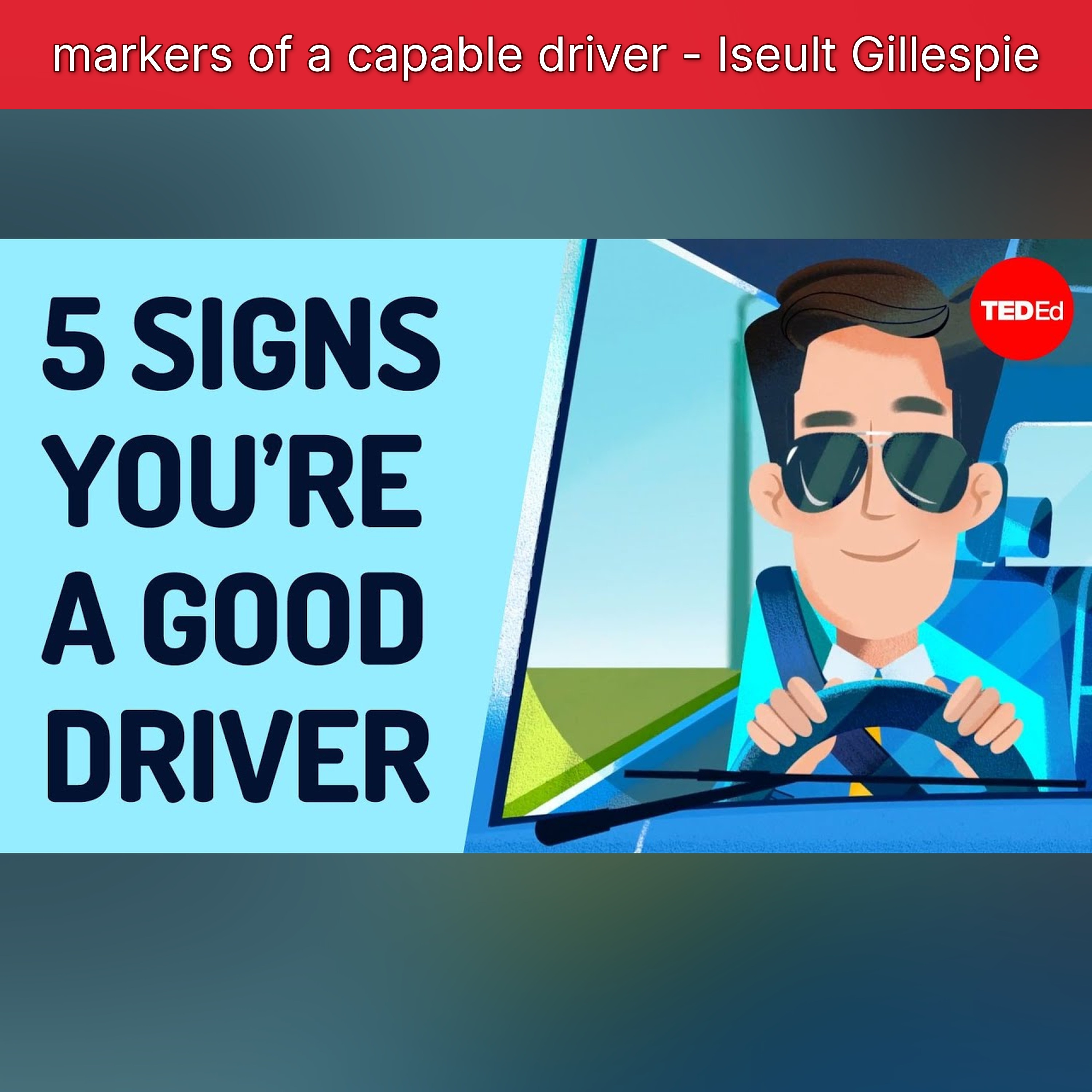 markers of a capable driver - Iseult Gillespie episode artwork
