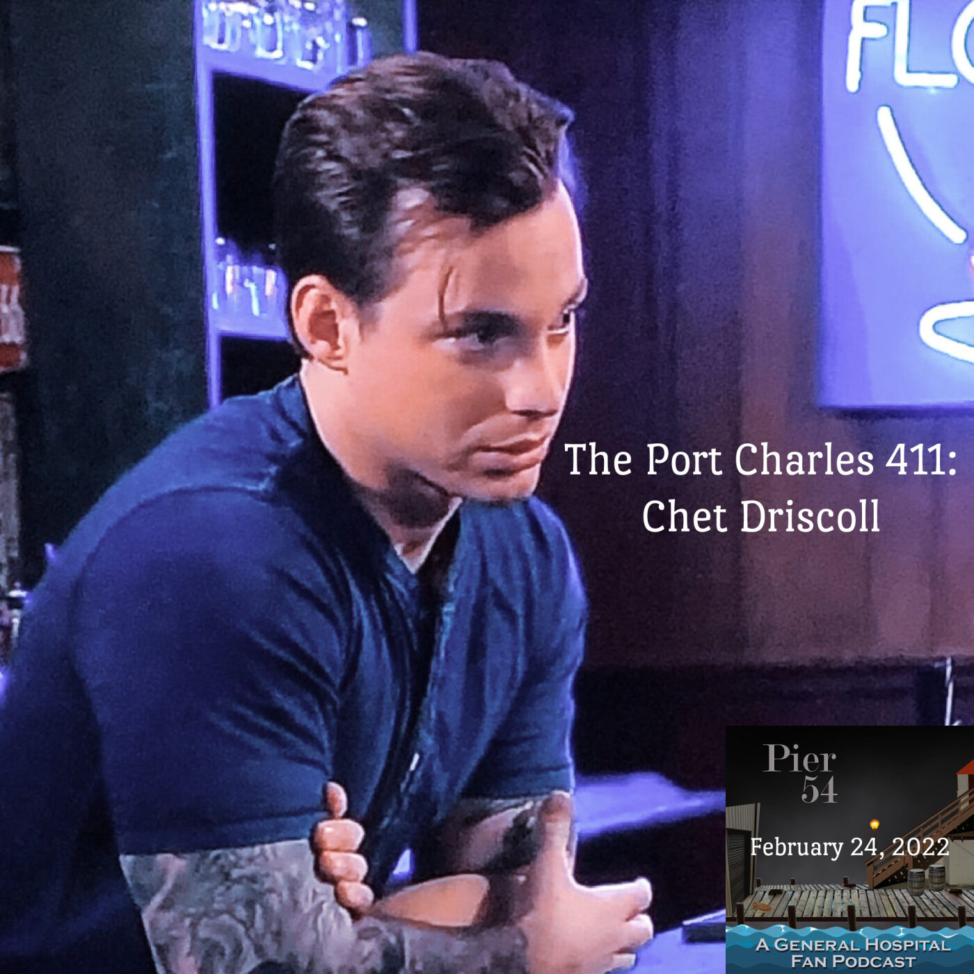 Episode 312: The Port Charles 411: Chet Driscoll episode artwork