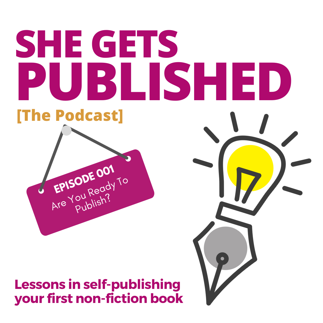 She Gets Published - The Podcast