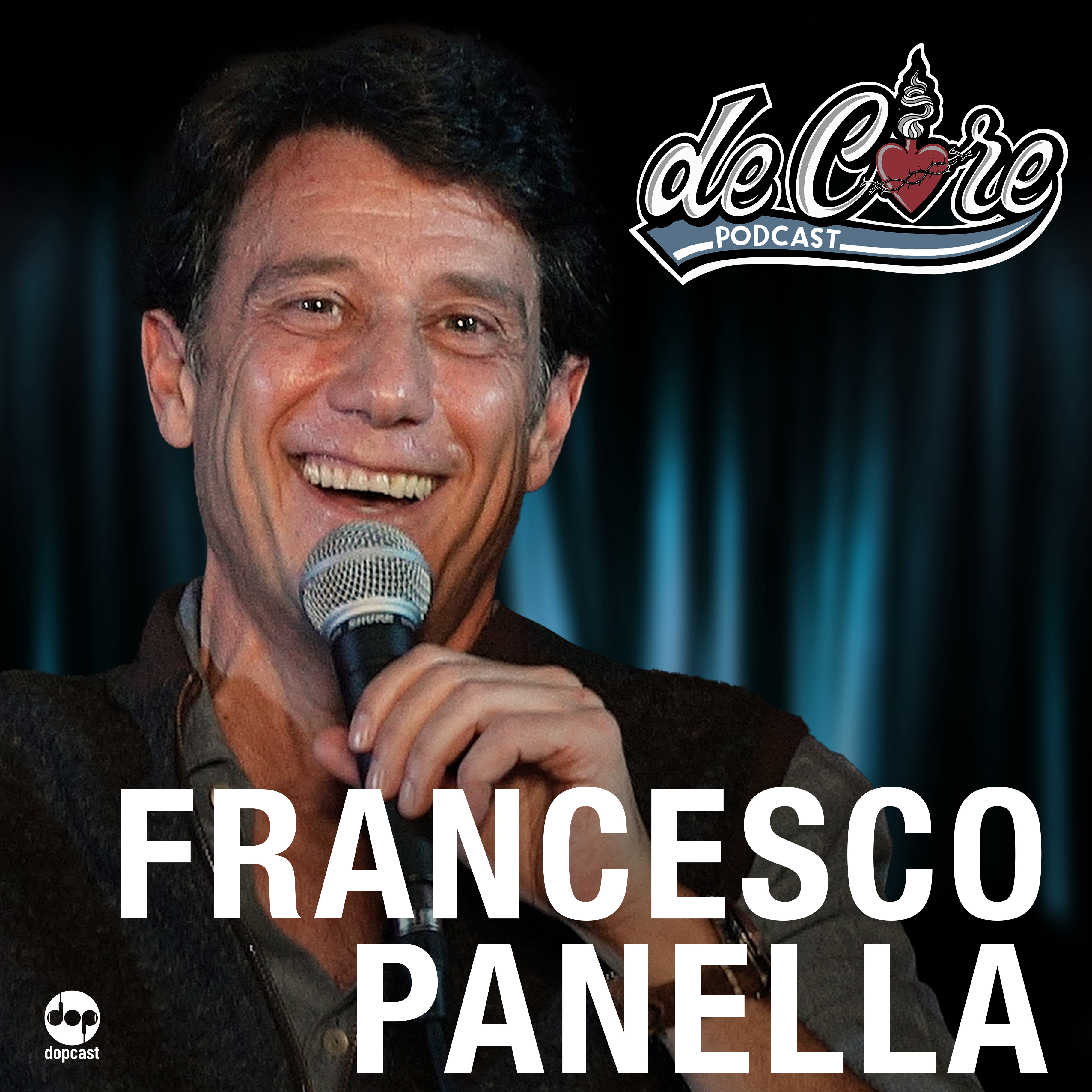 Ep.125 Francesco Panella - De Core Podcast