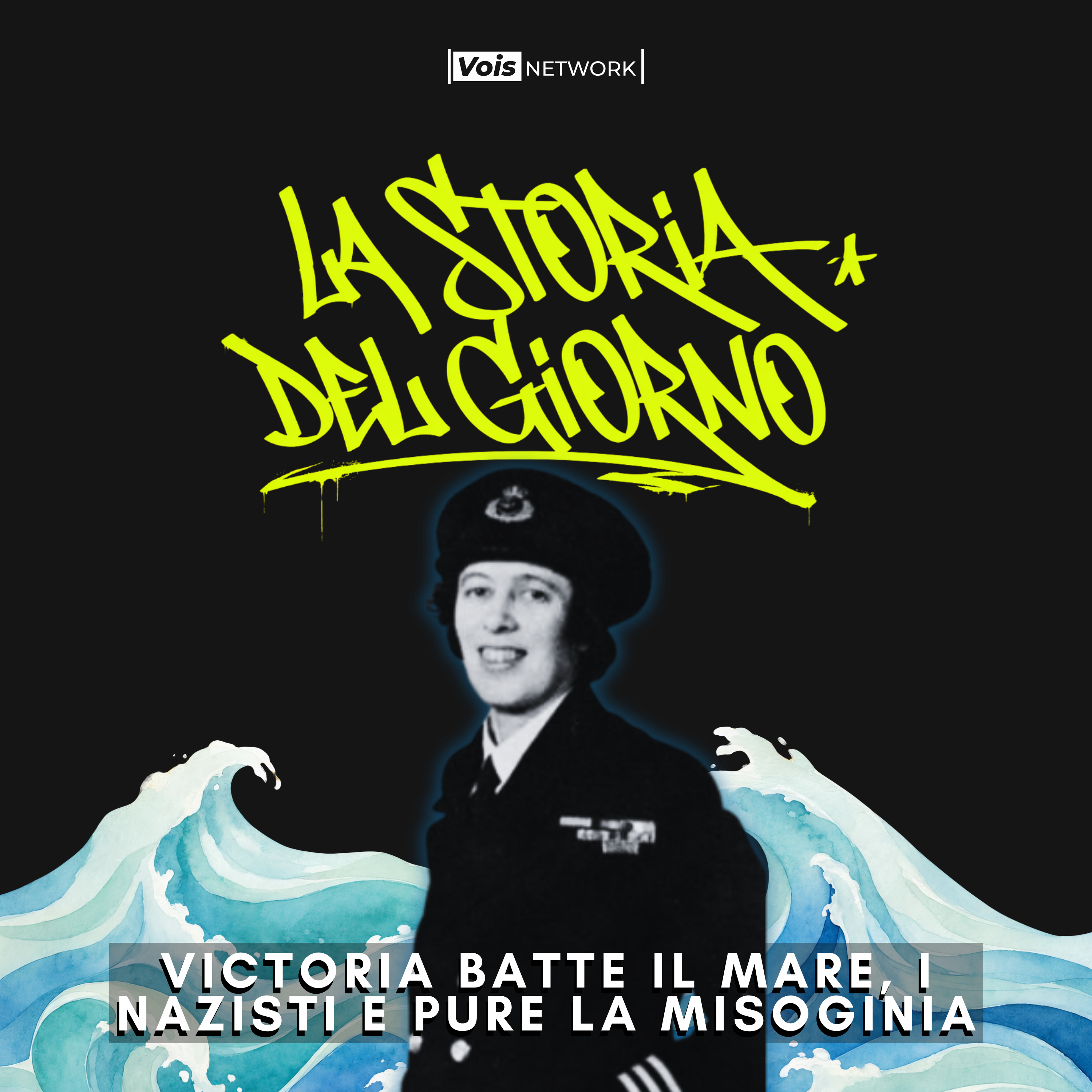 Victoria batte il mare, i nazisti e pure la misoginia - 14 ottobre