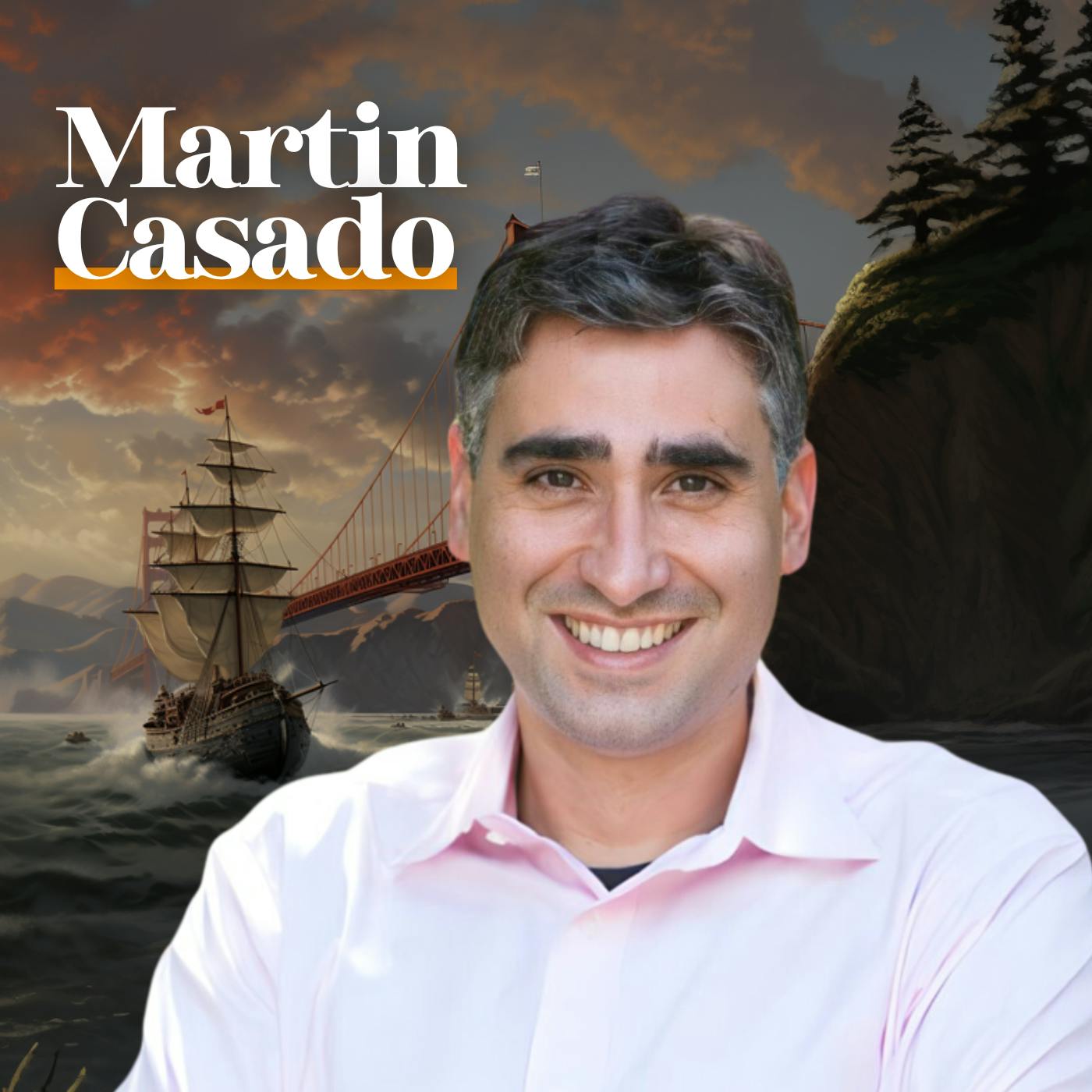 E70: Martin Casado of a16z on AI Innovation and AGI E70: Martin Casado of a16z on AI Innovation and AGI