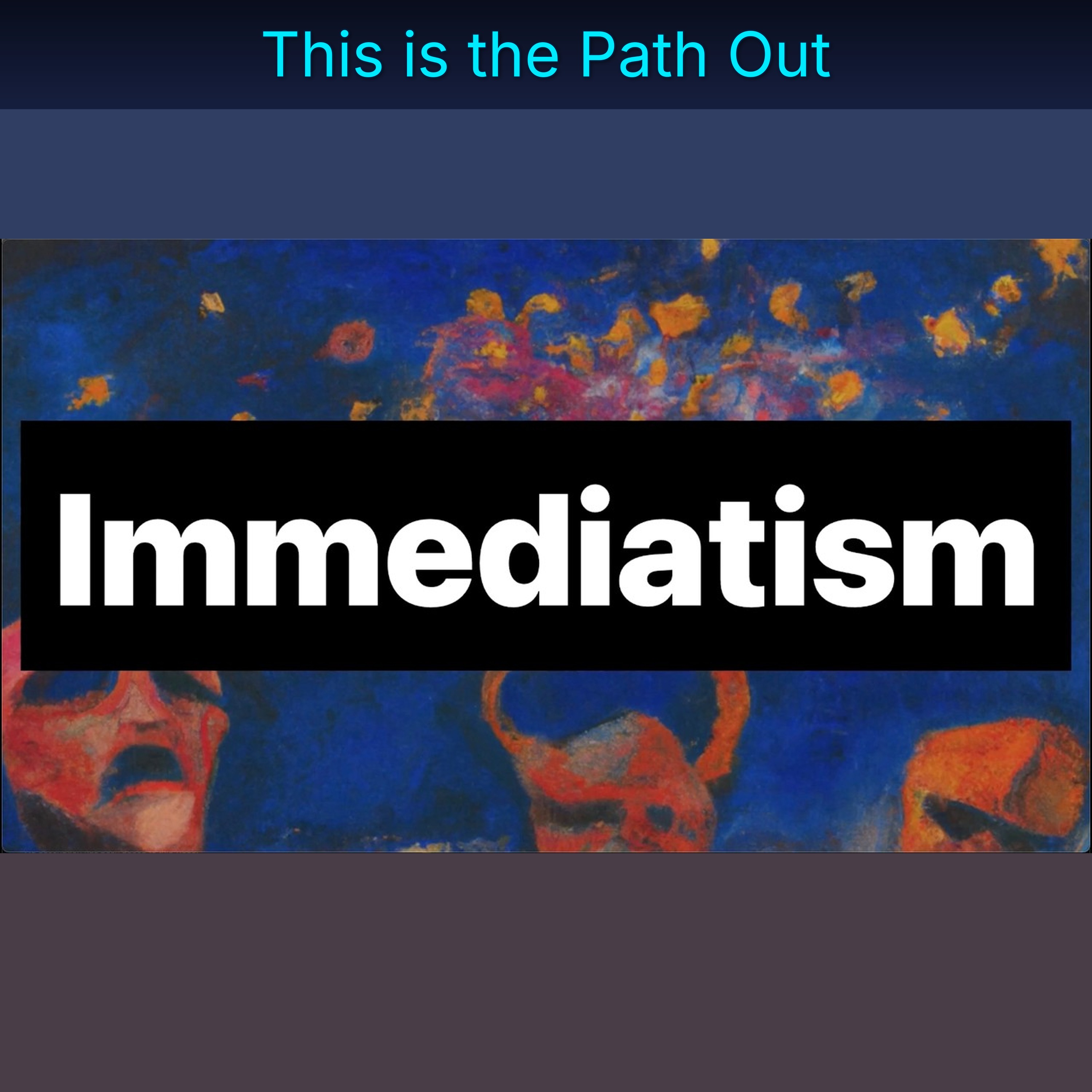 This is the Path Out