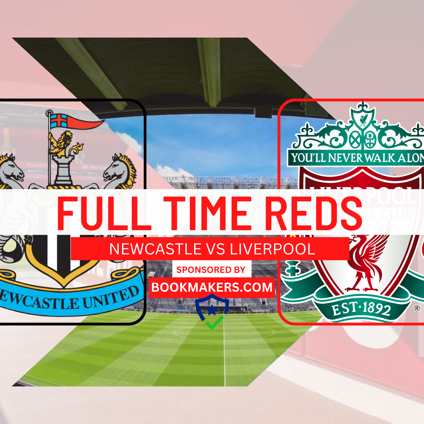 Newcastle 0 Liverpool 2 | Full Time Reds episode artwork