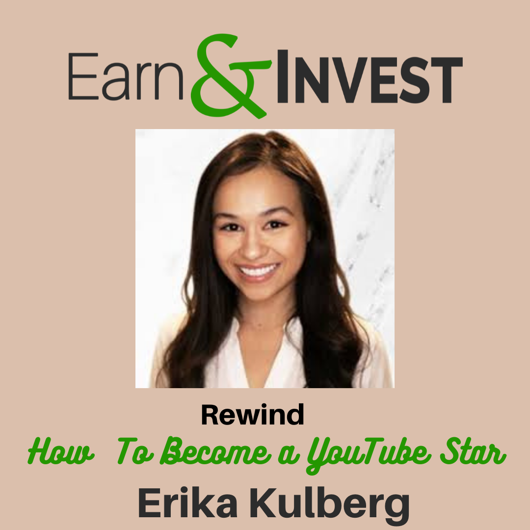 How To Become a You Tube Passive Income Star w/ Erika Kulberg