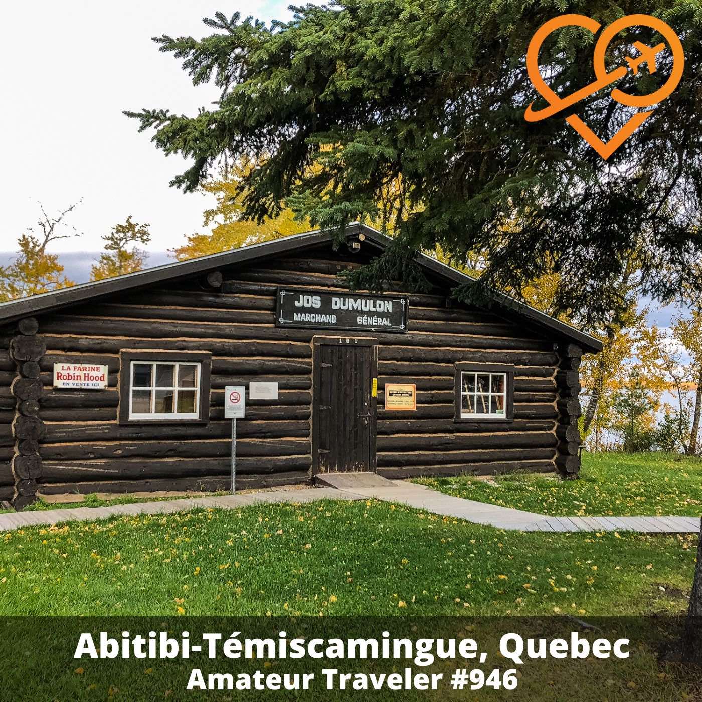 AT#946 - Travel to Abitibi-Témiscamingue in Quebec