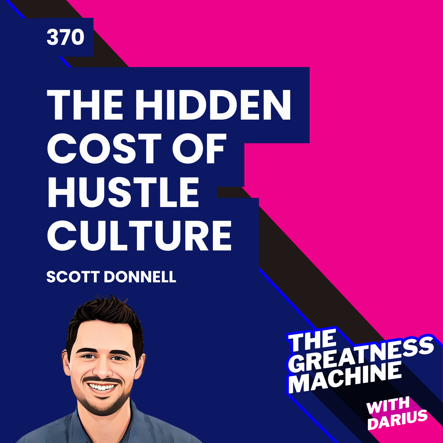 The Greatness Machine