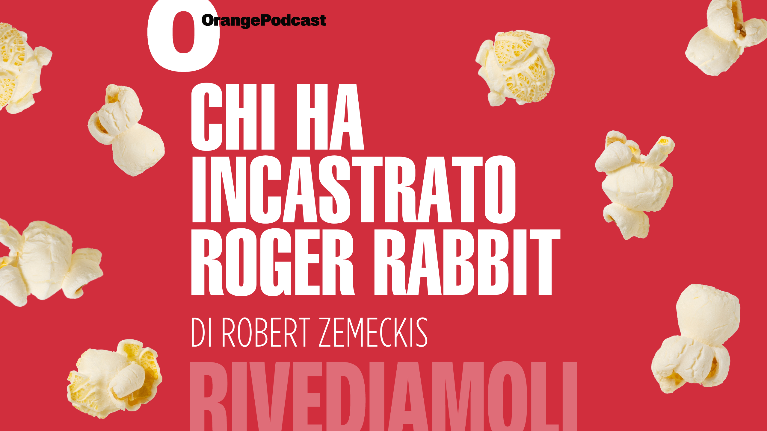 Chi ha incastrato Roger Rabbit, di Robert Zemeckis episode artwork