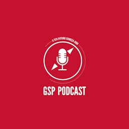GSP Podcast