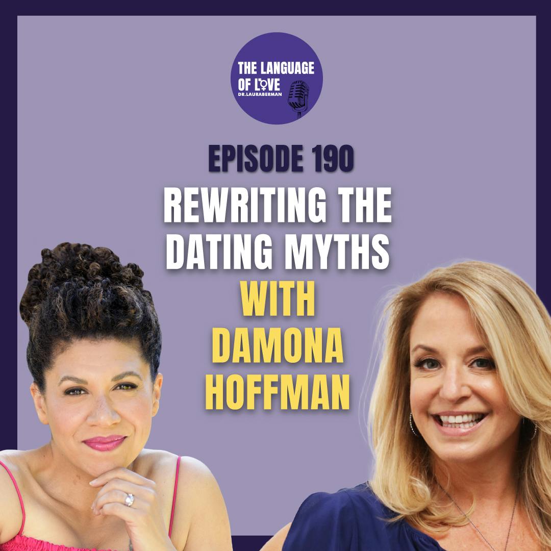 Rewriting the Dating Myths with Damona Hoffman