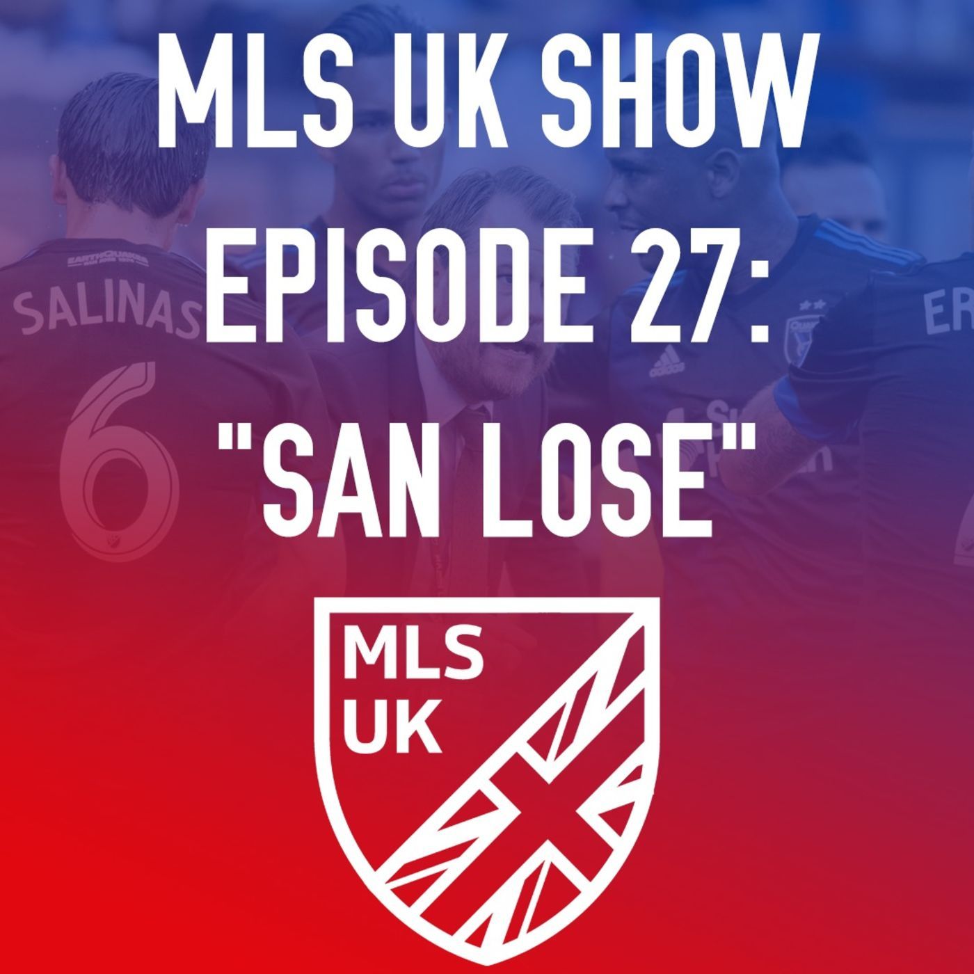 Episode 27: San Lose episode artwork