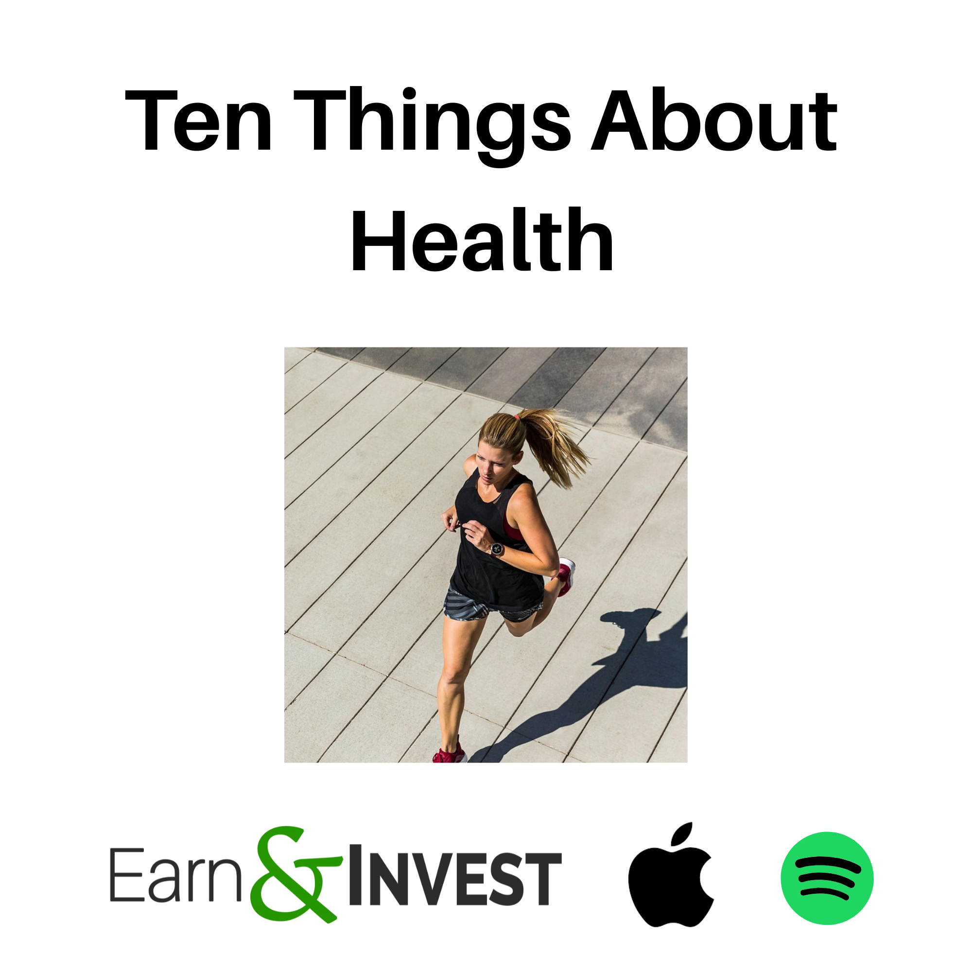 679. Ten Things About Health