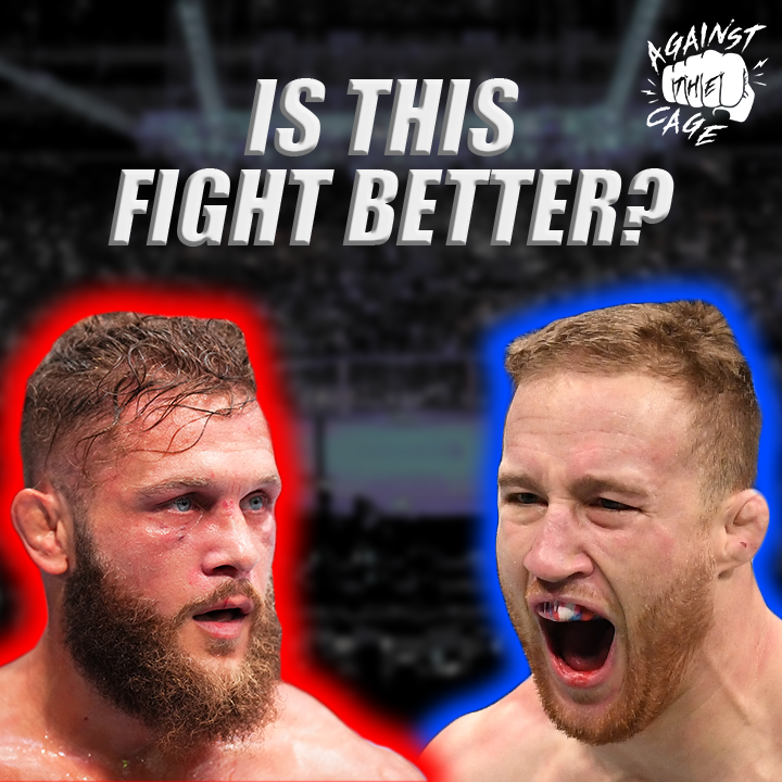 Is Gaethje vs. Fiziev BETTER than the Dan Hooker fight? | Against The Cage Ep. 2 episode artwork