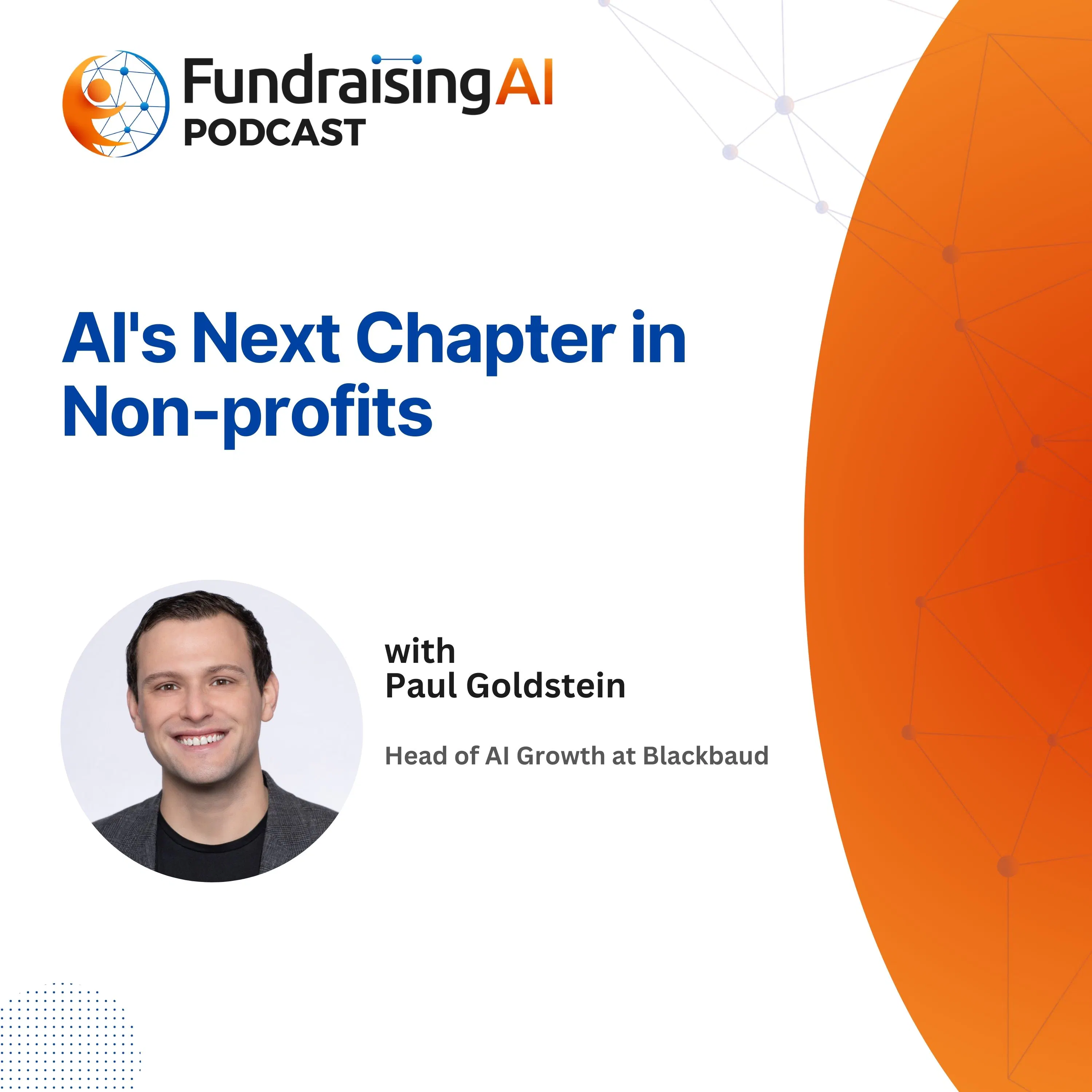 Episode 79 - AI's Next Chapter in Non-profits with Paul Goldstein episode artwork