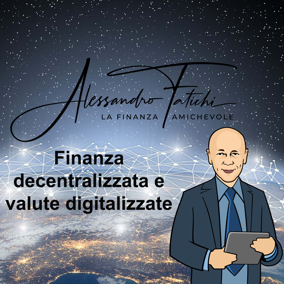 Finanza decentralizzata e valute digitalizzate. Esperimenti al via in Italia?