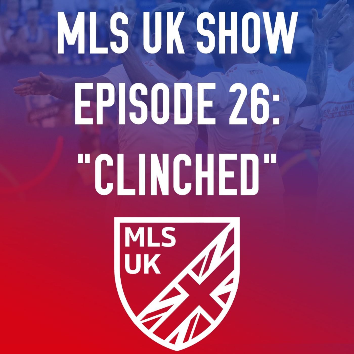 Episode 26: Clinched episode artwork