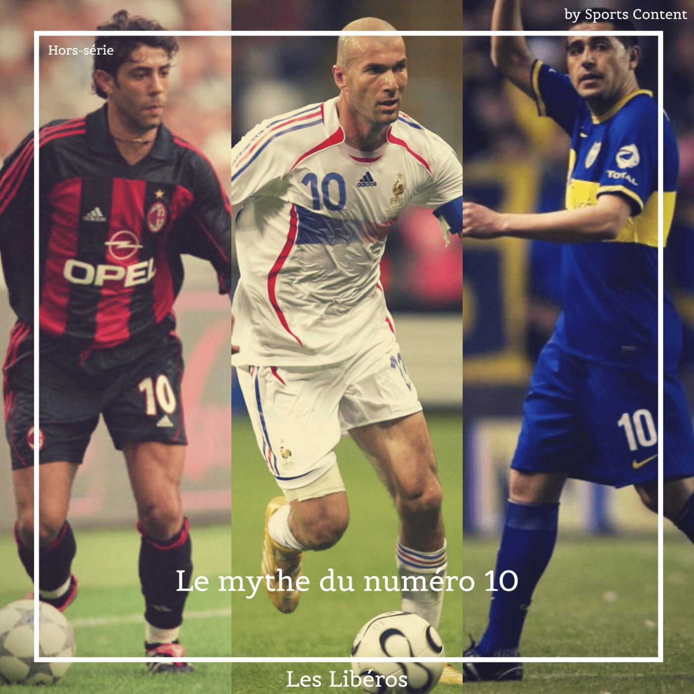 Hors-série : Le mythe du numéro 10