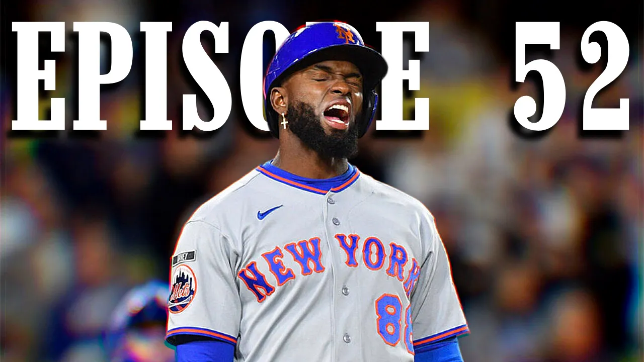 Are the Mets the Worst Team in Baseball? | Ep. 52 episode artwork