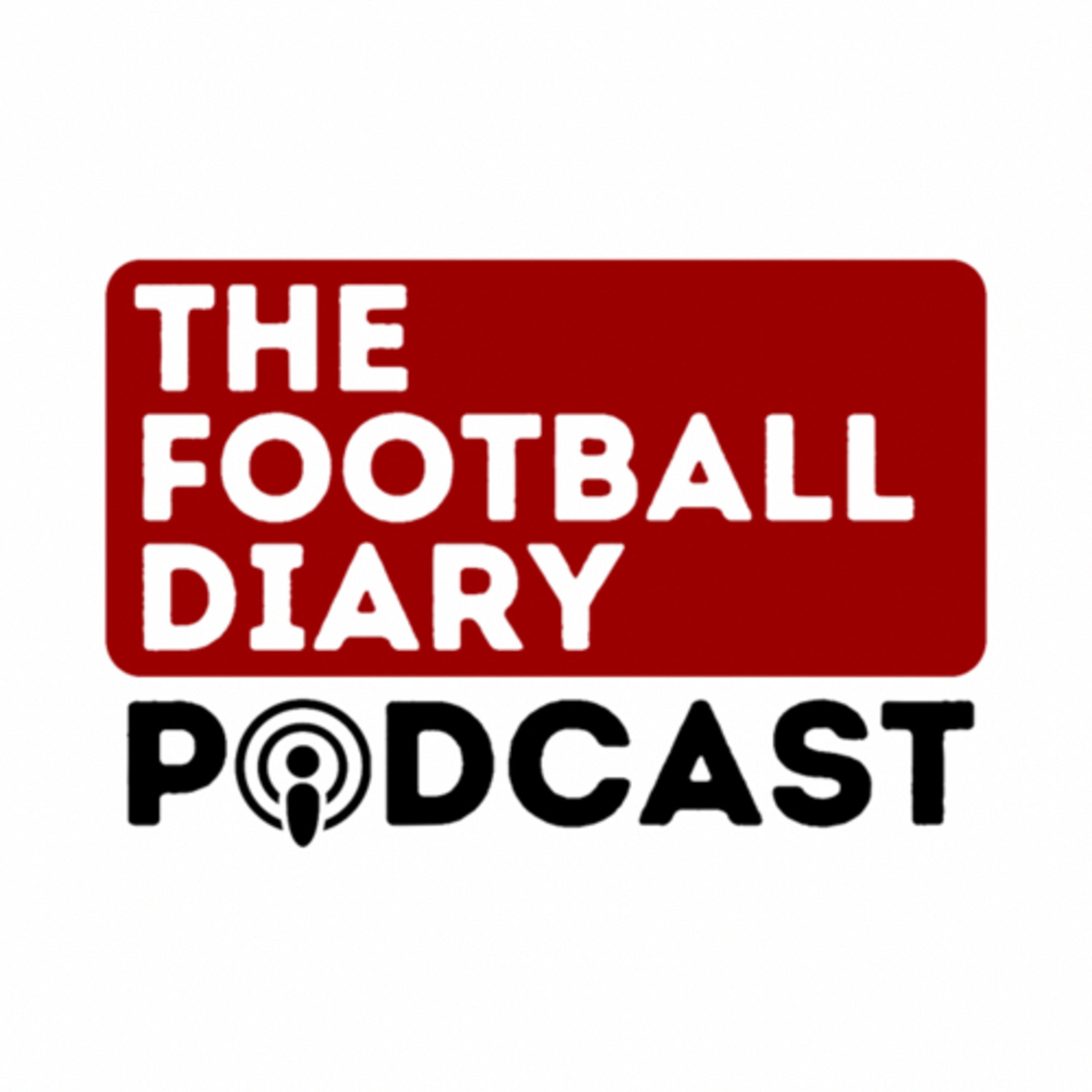 The Football Diary Podcast
